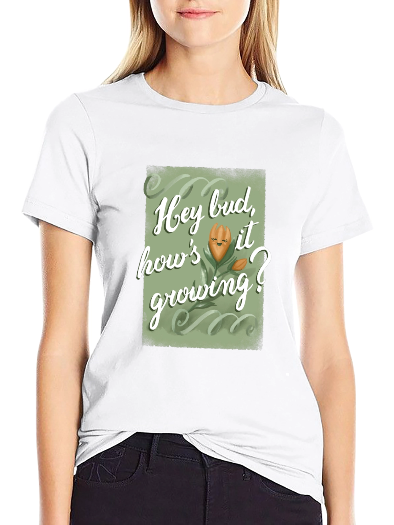 Hey Bud Hows it Growing? Graphic Tee