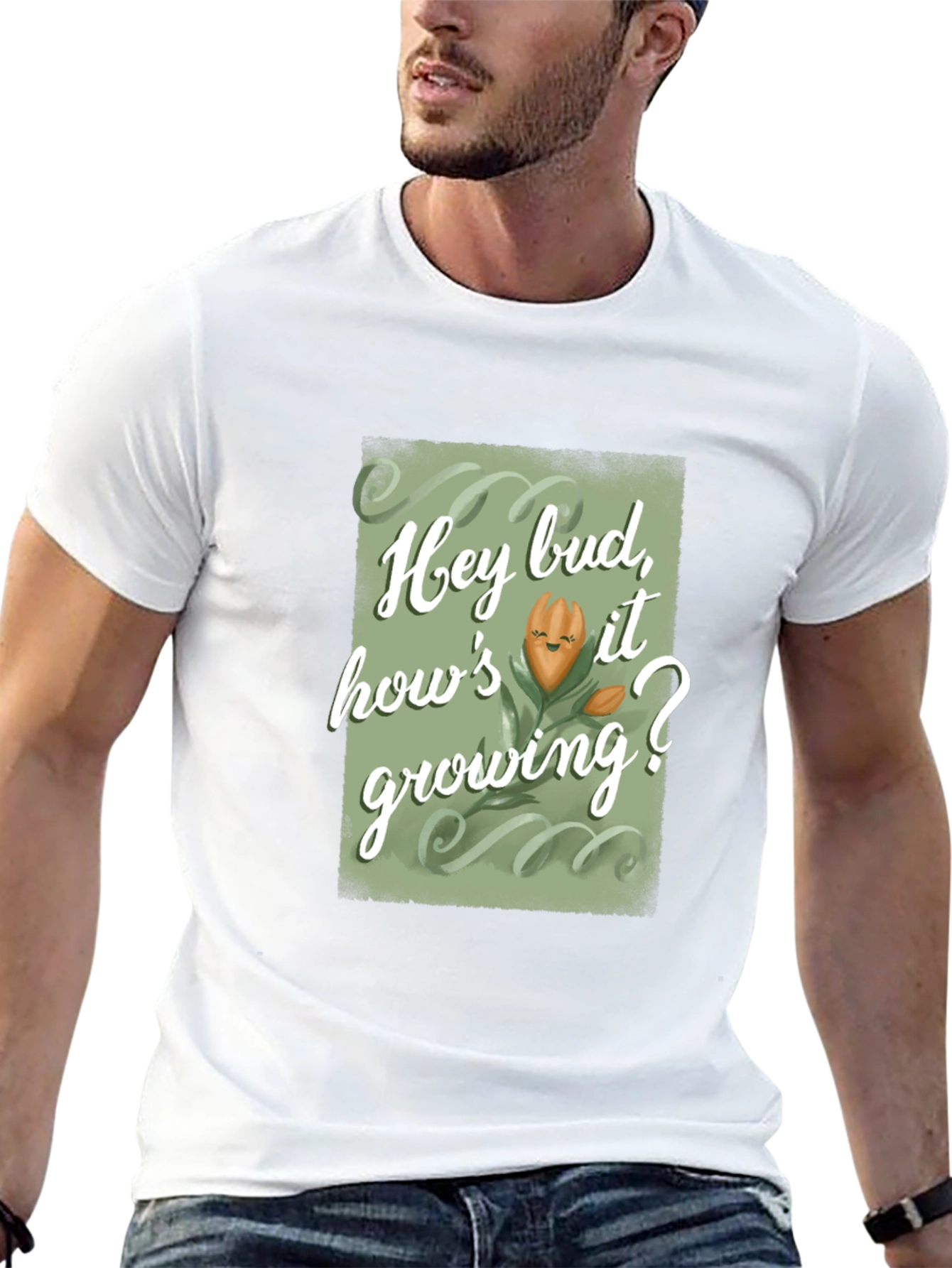 Hey Bud Hows it Growing? Graphic Tee