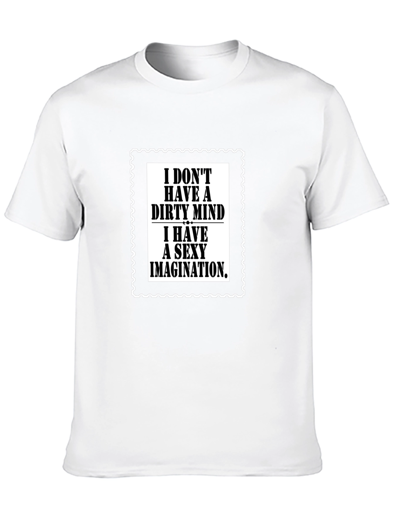 Dirty Mind Sexy Imagination Graphic Tee