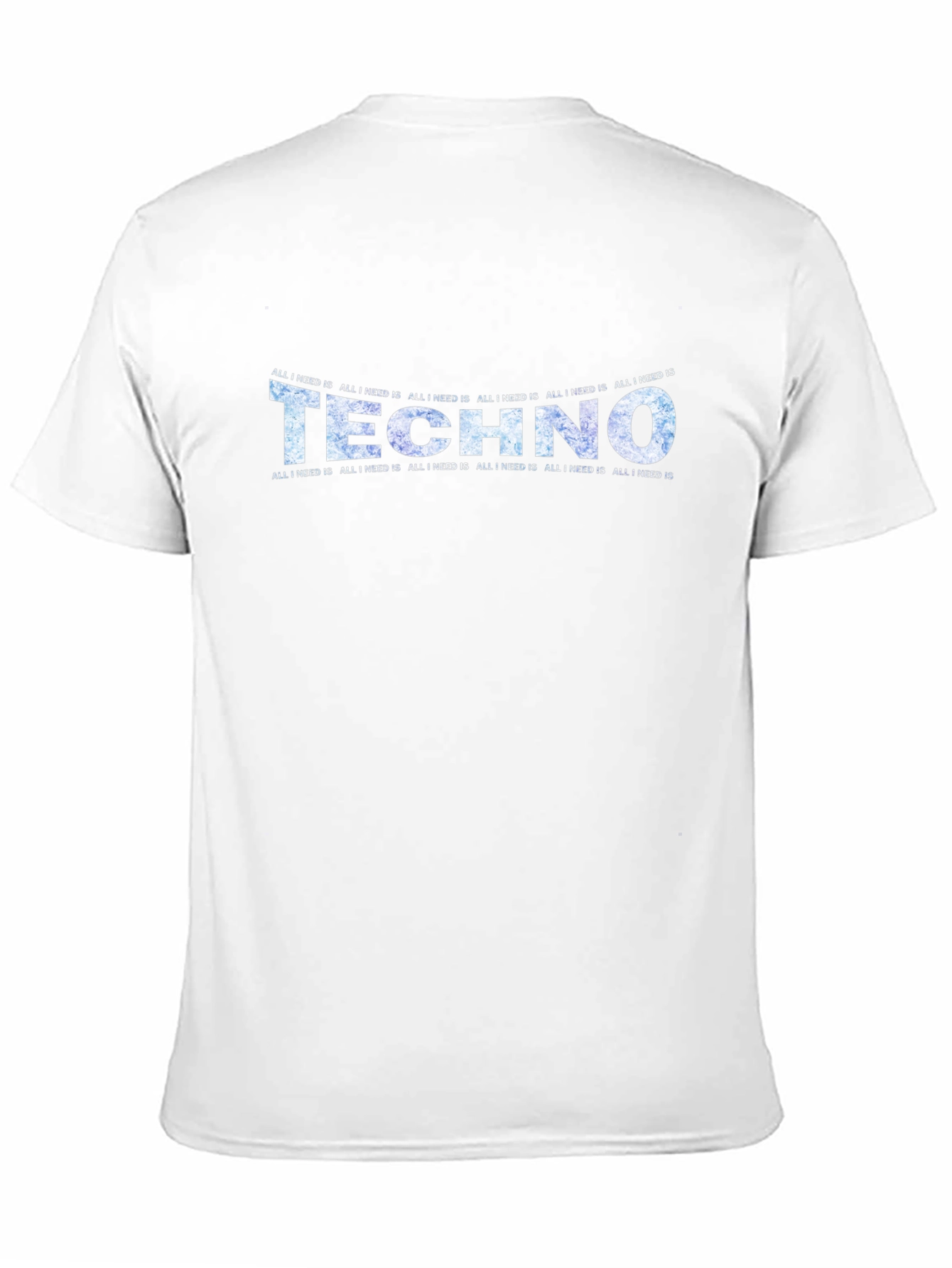 Techno Music All I Need Is T-Shirt