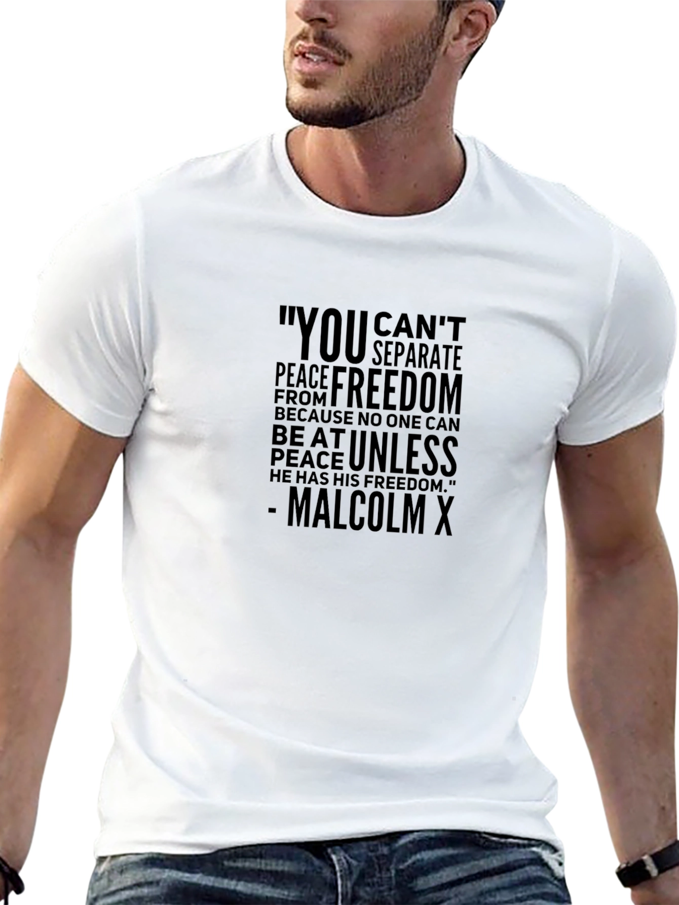 Malcolm X Quote T-Shirt - Peace & Freedom