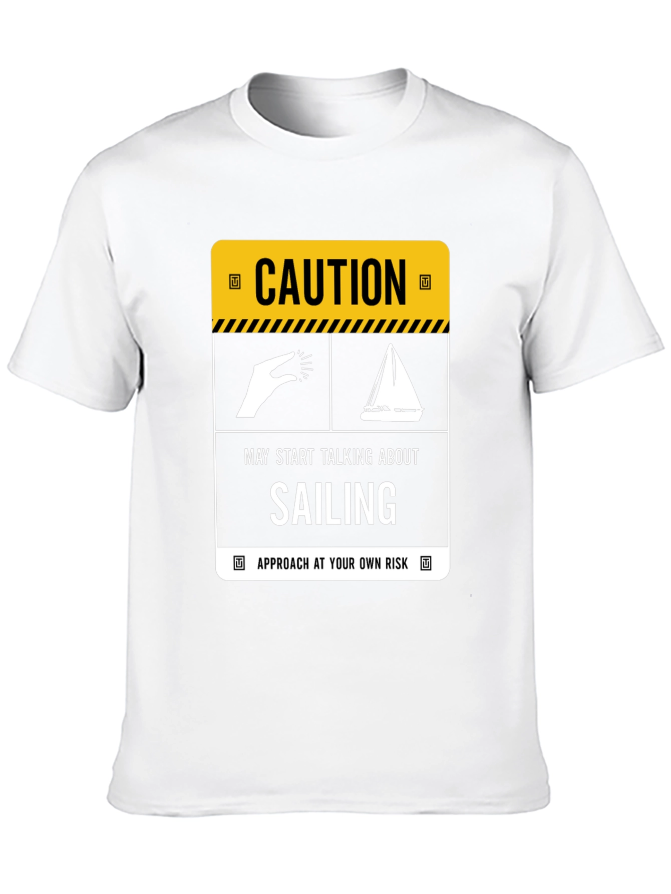 Caution: May Start Talking About Sailing T-Shirt