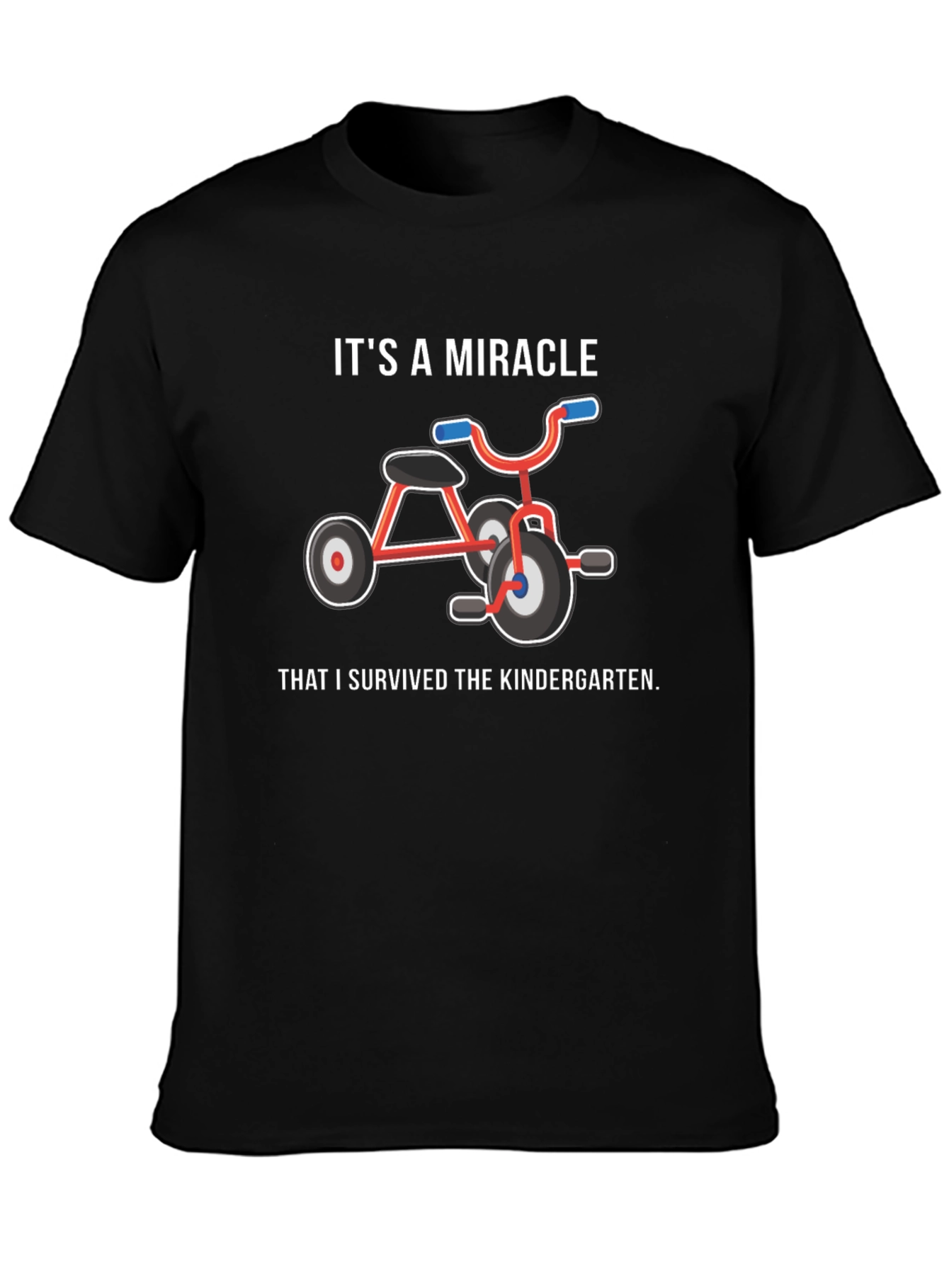 Its A Miracle Kindergarten Survivor T-Shirt
