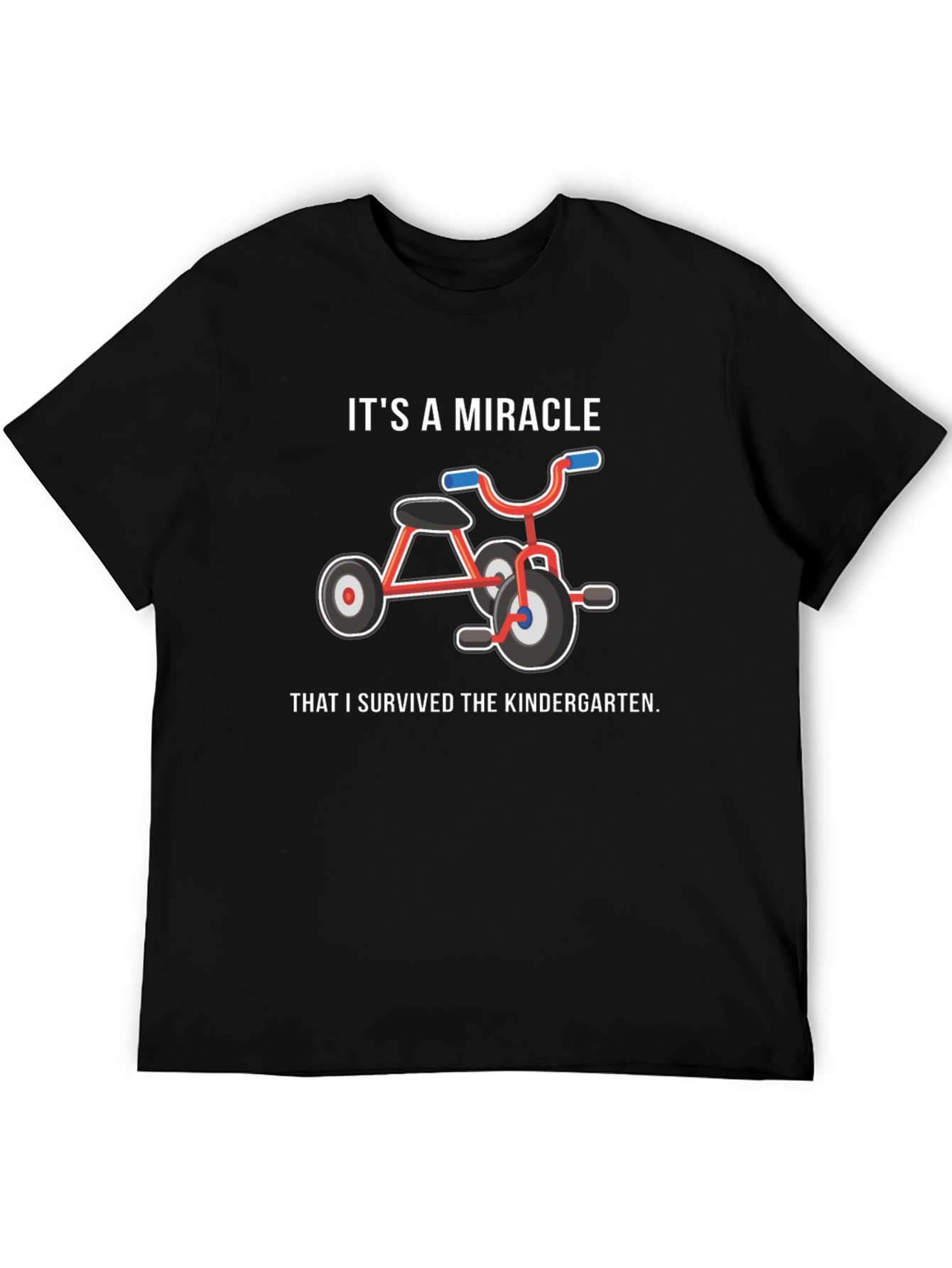Its A Miracle Kindergarten Survivor T-Shirt