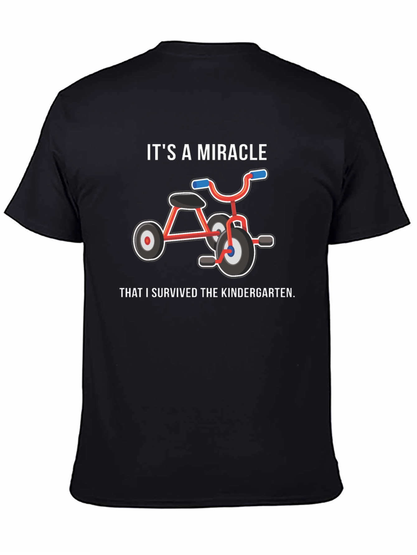 Its A Miracle Kindergarten Survivor T-Shirt