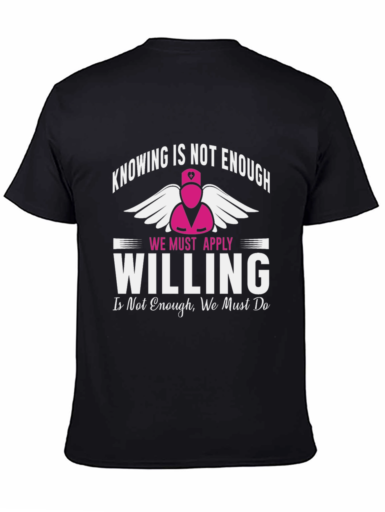 Knowing Willing T-Shirt