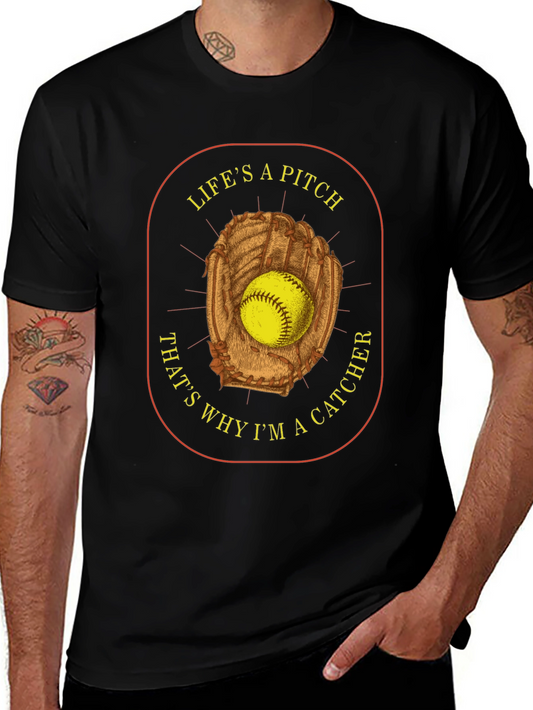 Lifes a Pitch Catcher T-Shirt