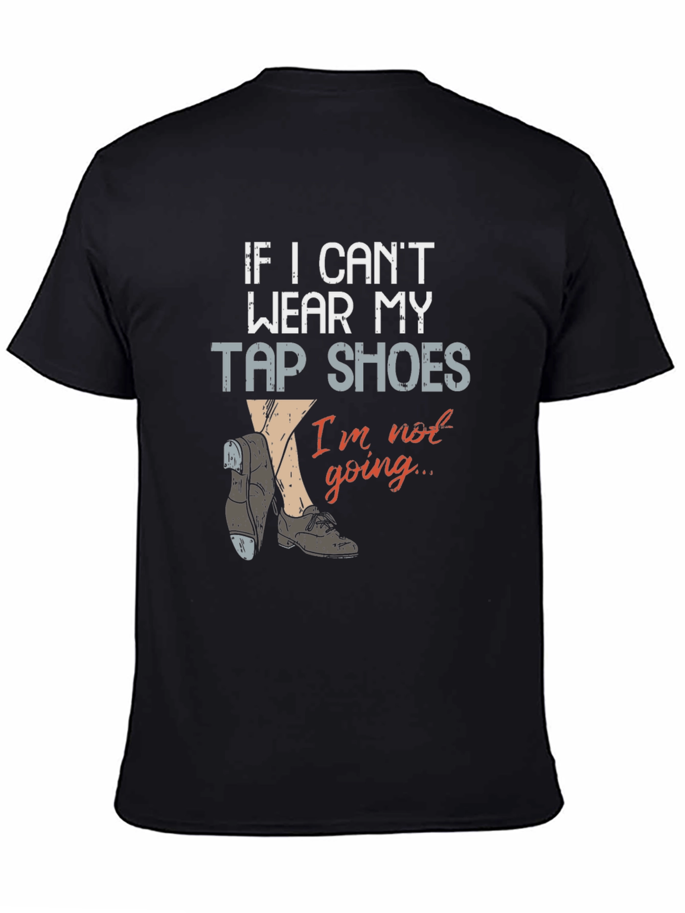 Tap Shoes T-Shirt - Dance Lover Apparel