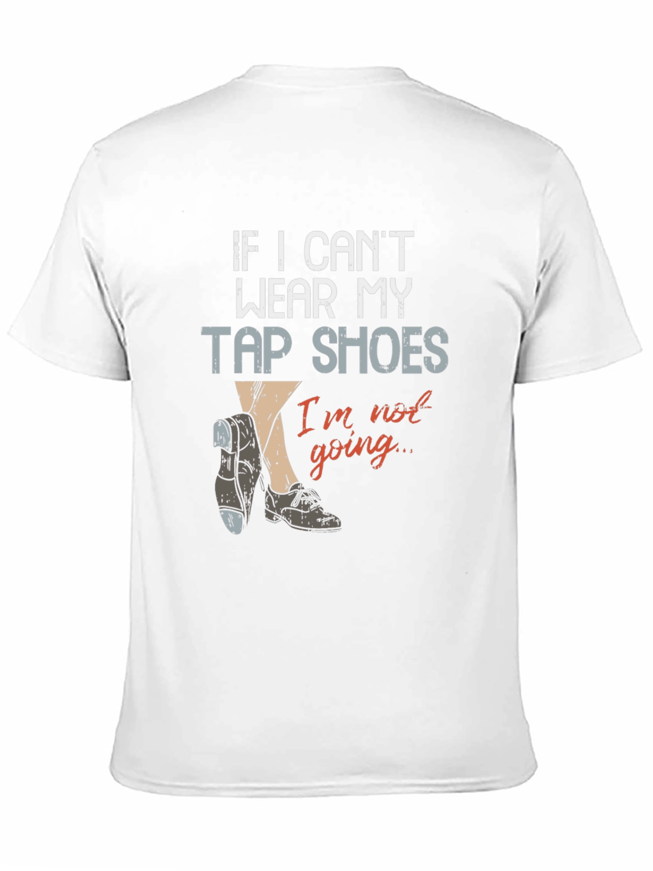 Tap Shoes T-Shirt - Dance Lover Apparel