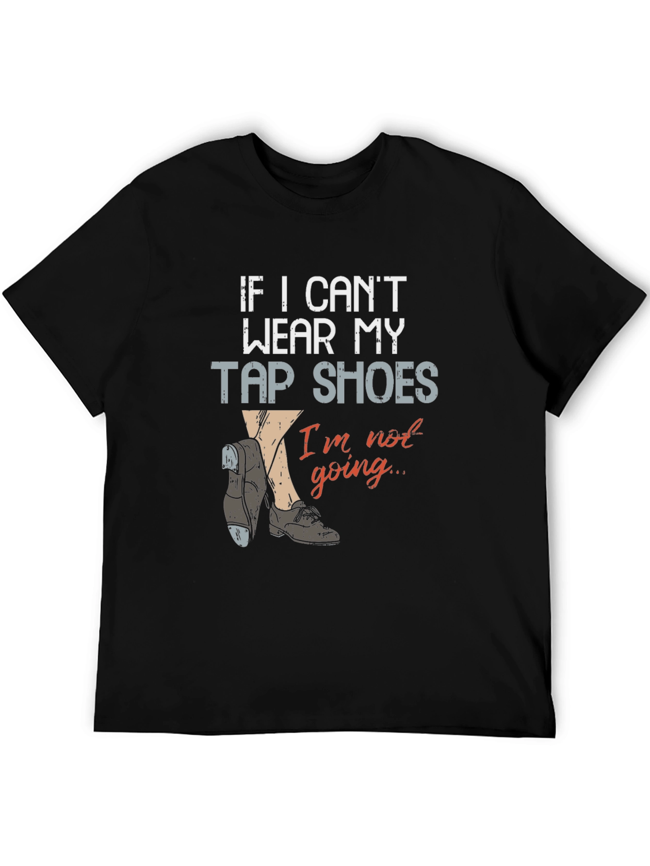 Tap Shoes T-Shirt - Dance Lover Apparel