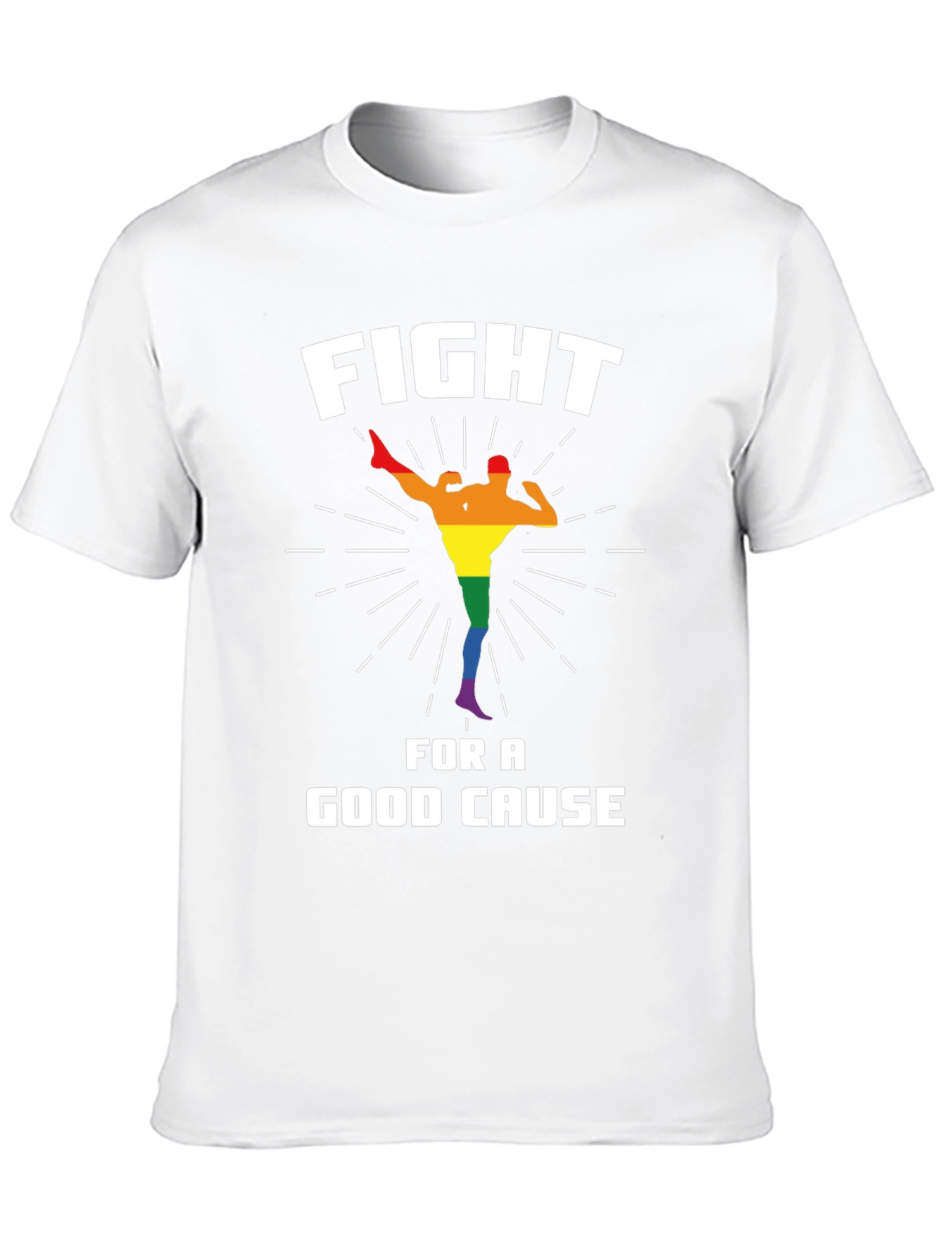 Fight For a Good Cause T-Shirt LGBTQ Pride