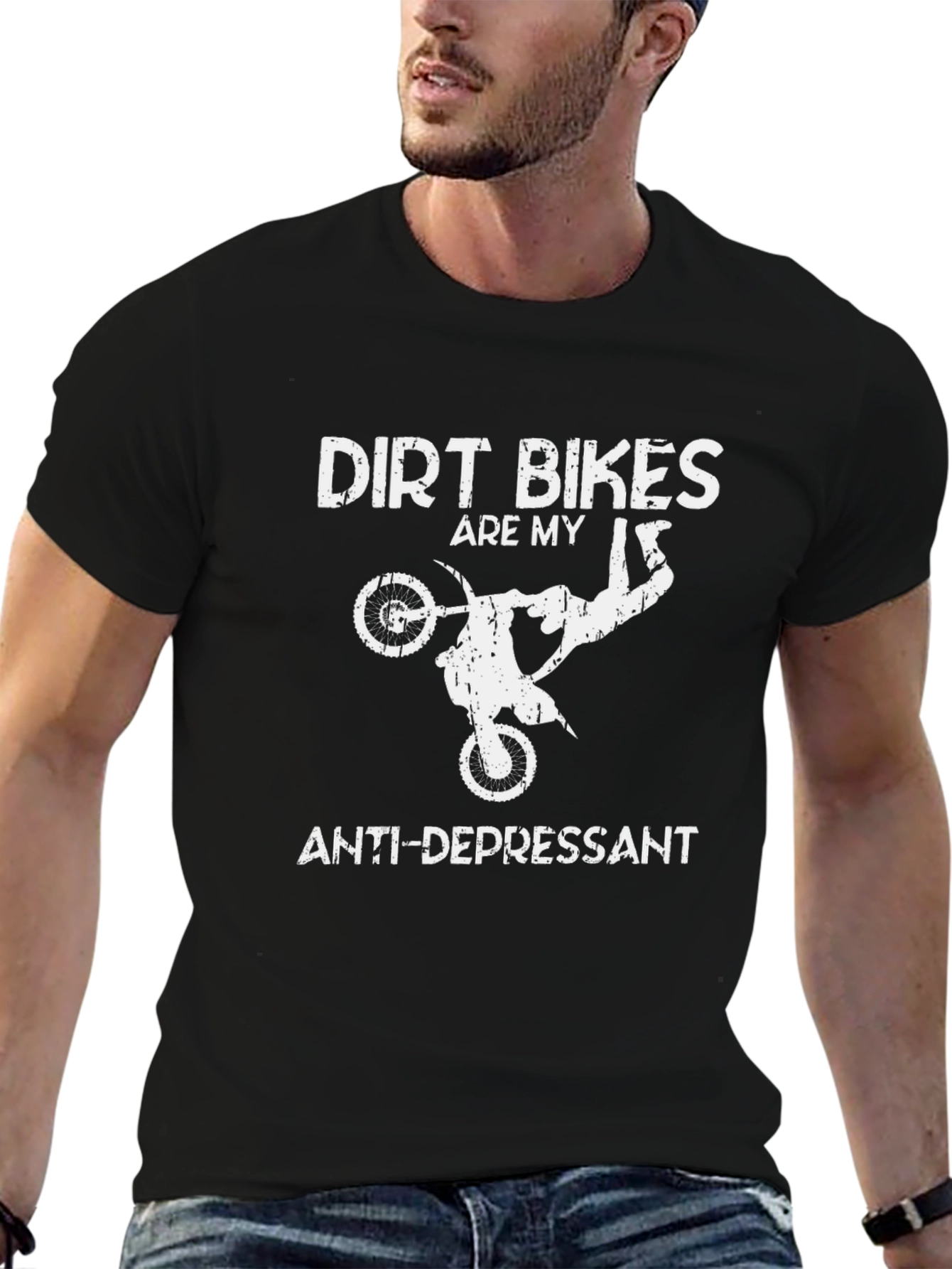 Dirt Bikes are My Anti-Depressant T-Shirt