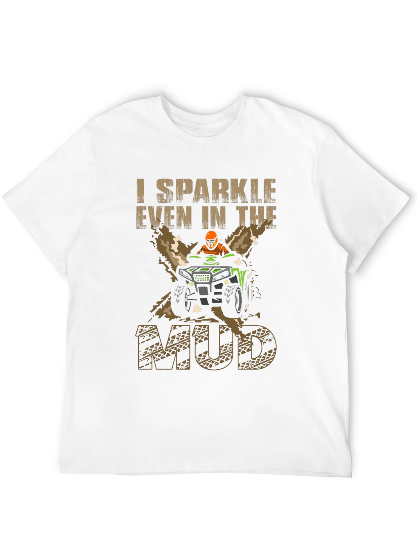 I Sparkle Even In The Mud Black T-Shirt