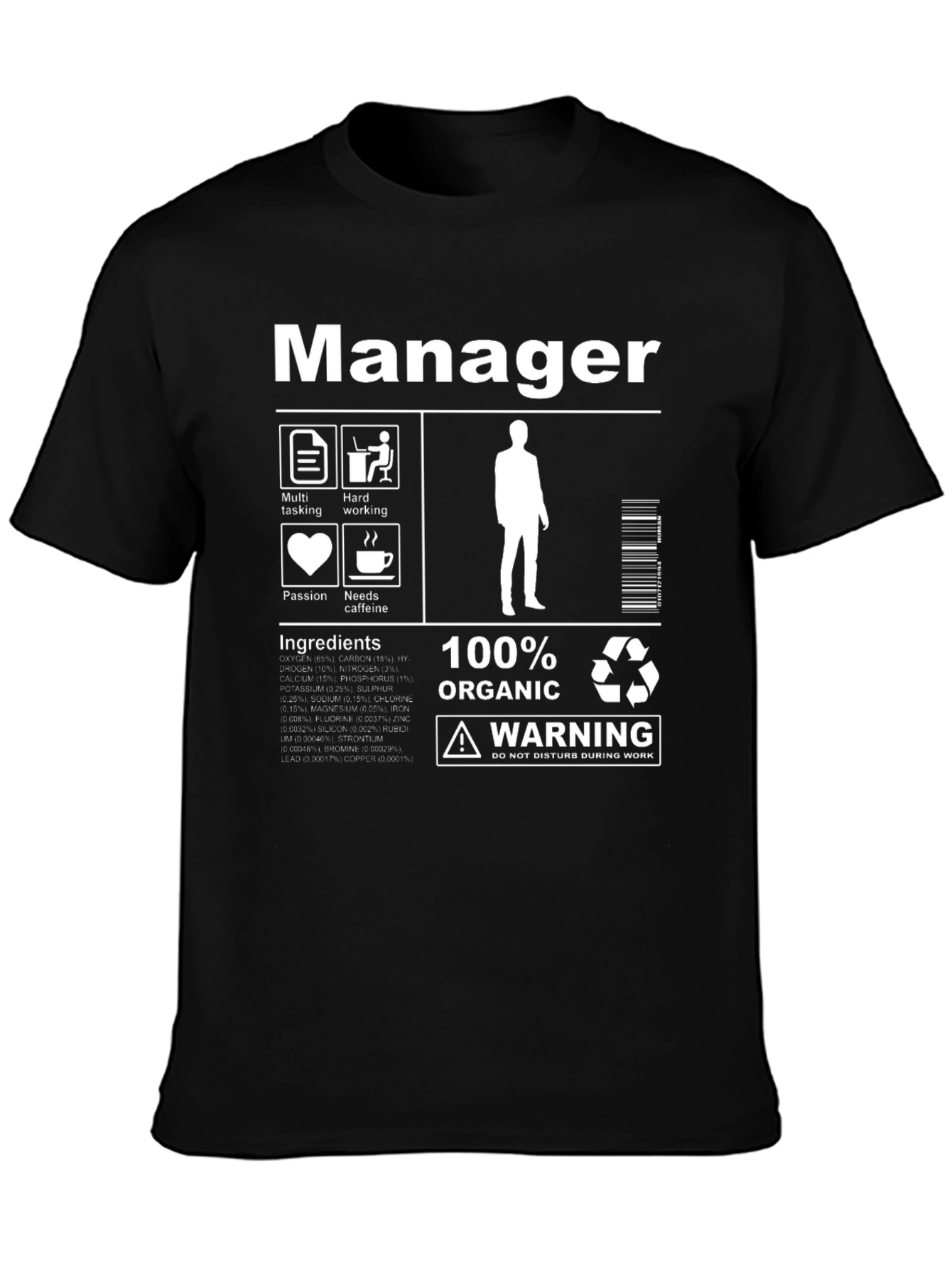 Manager Ingredients T-Shirt - 100% Organic