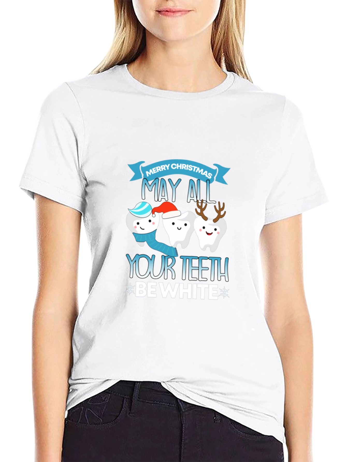 Festive Dental T-Shirt: May All Your Teeth Be White!