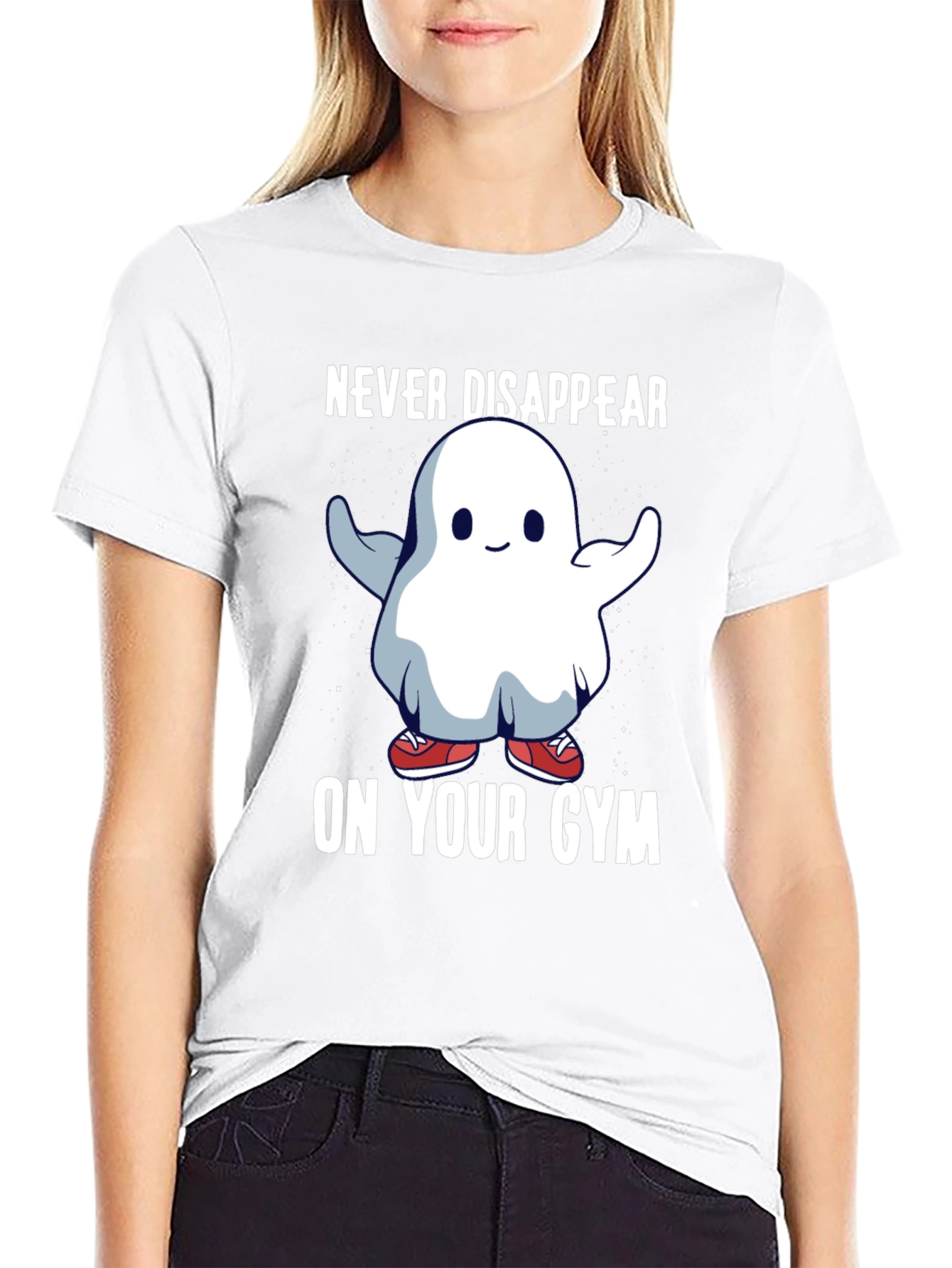 Never Disappear On Your Gym T-Shirt