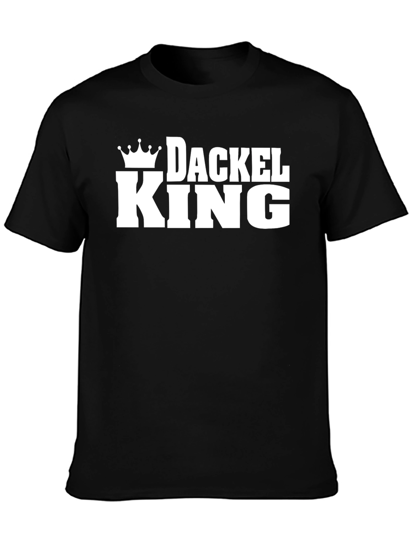 Dackel King T-Shirt - Dachshund Dog Lover Tee