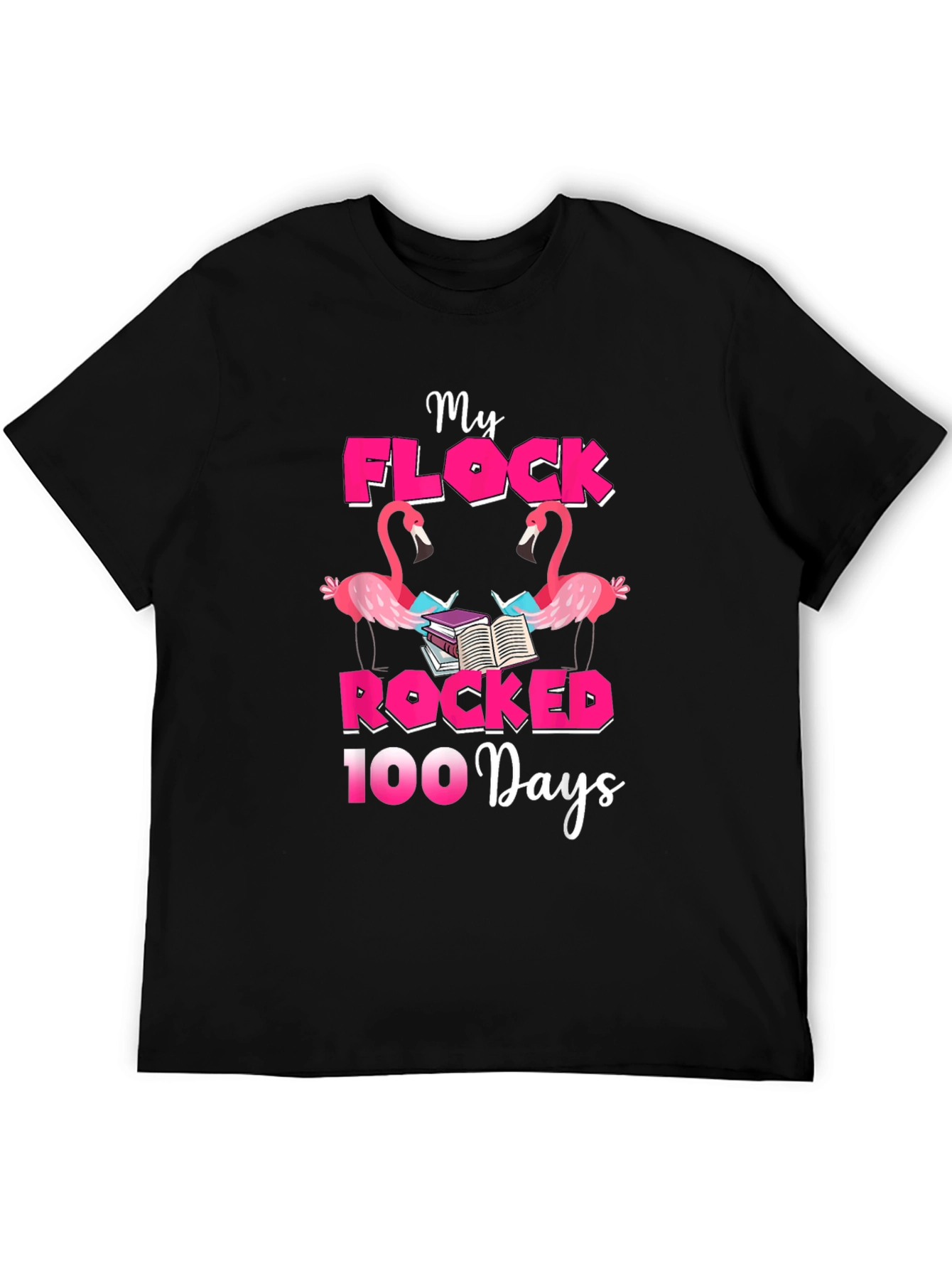 My Flock Rocked 100 Days T-Shirt