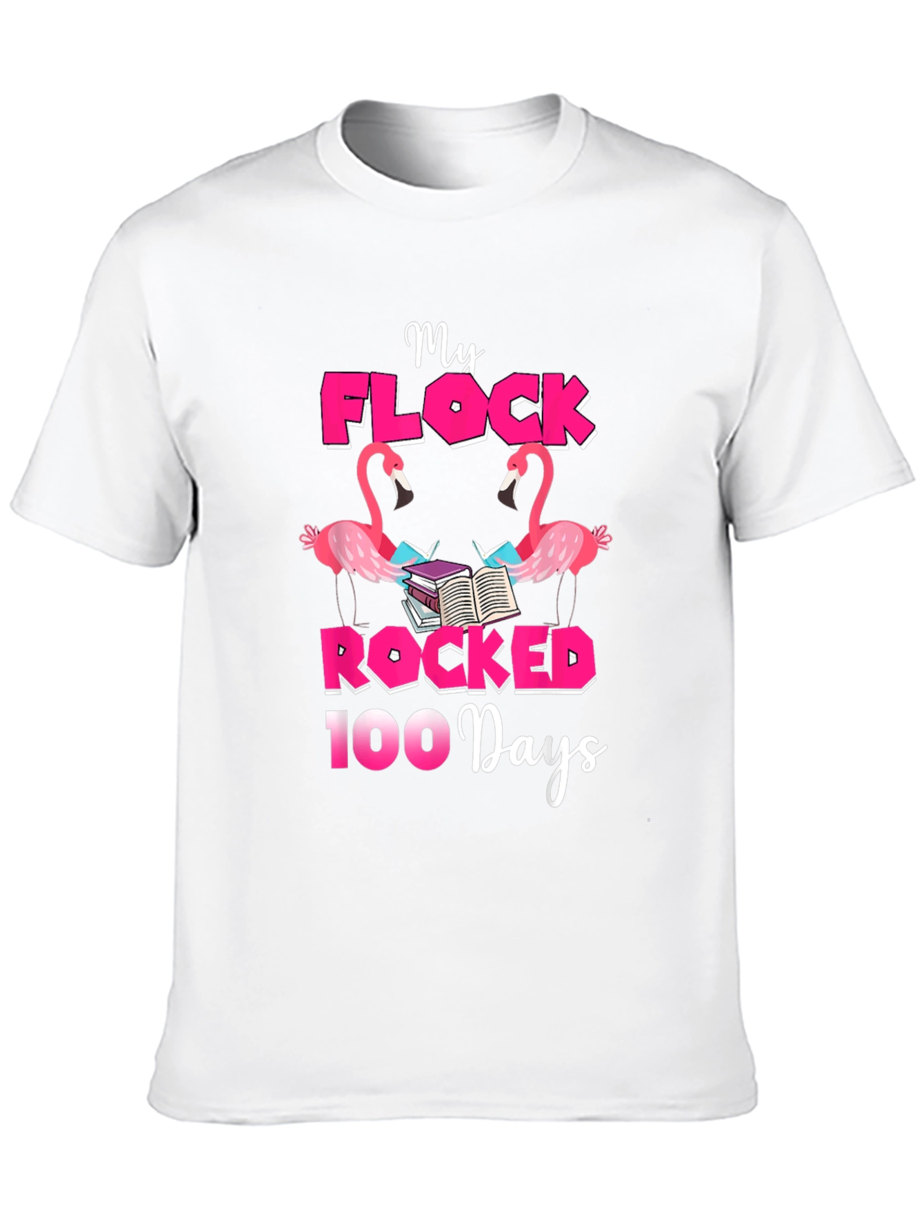 My Flock Rocked 100 Days T-Shirt