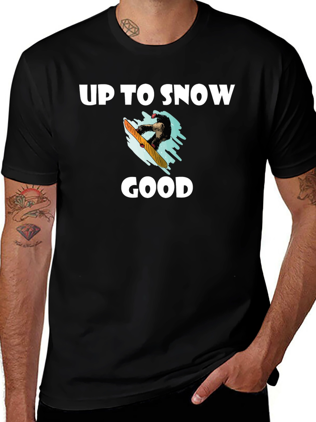 Up to Snow Good Graphic T-Shirt