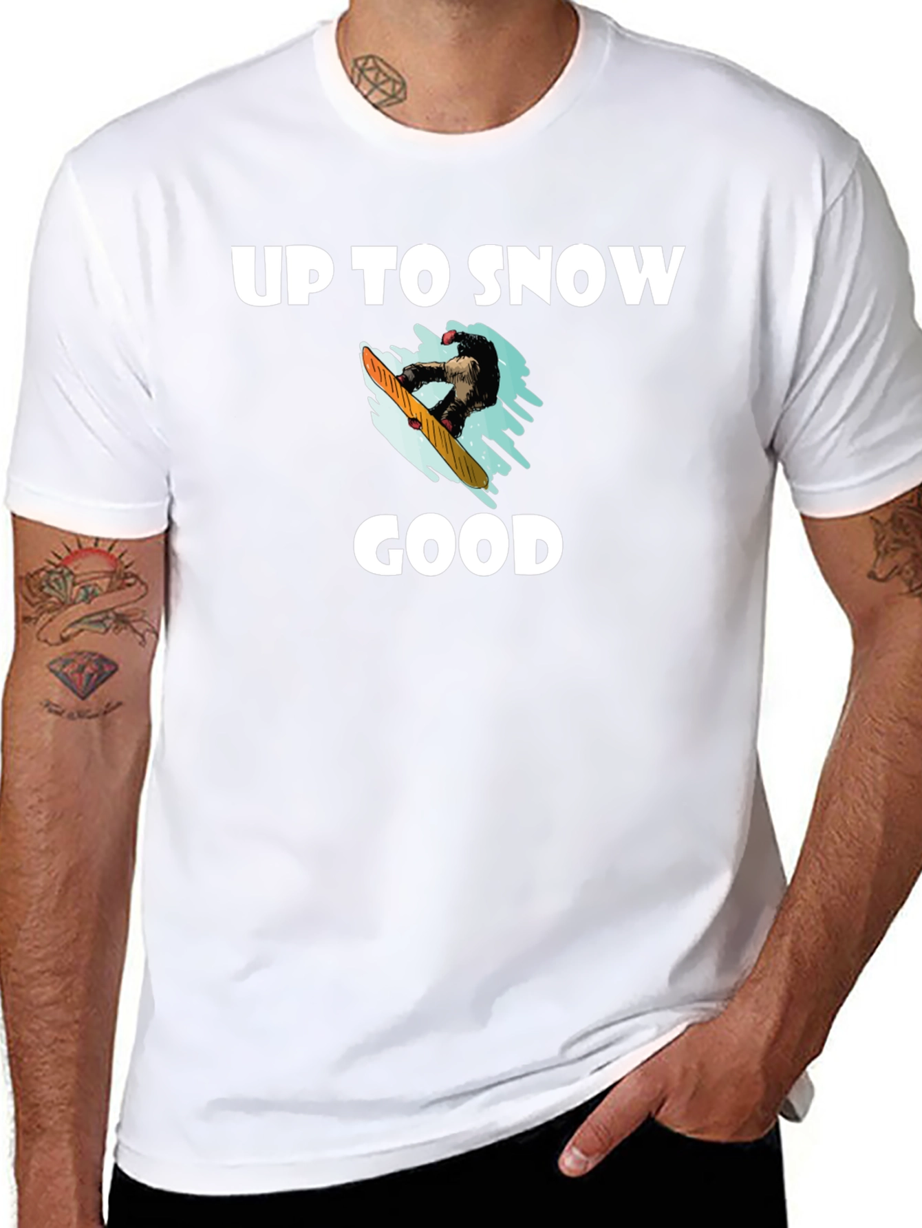 Up to Snow Good Graphic T-Shirt