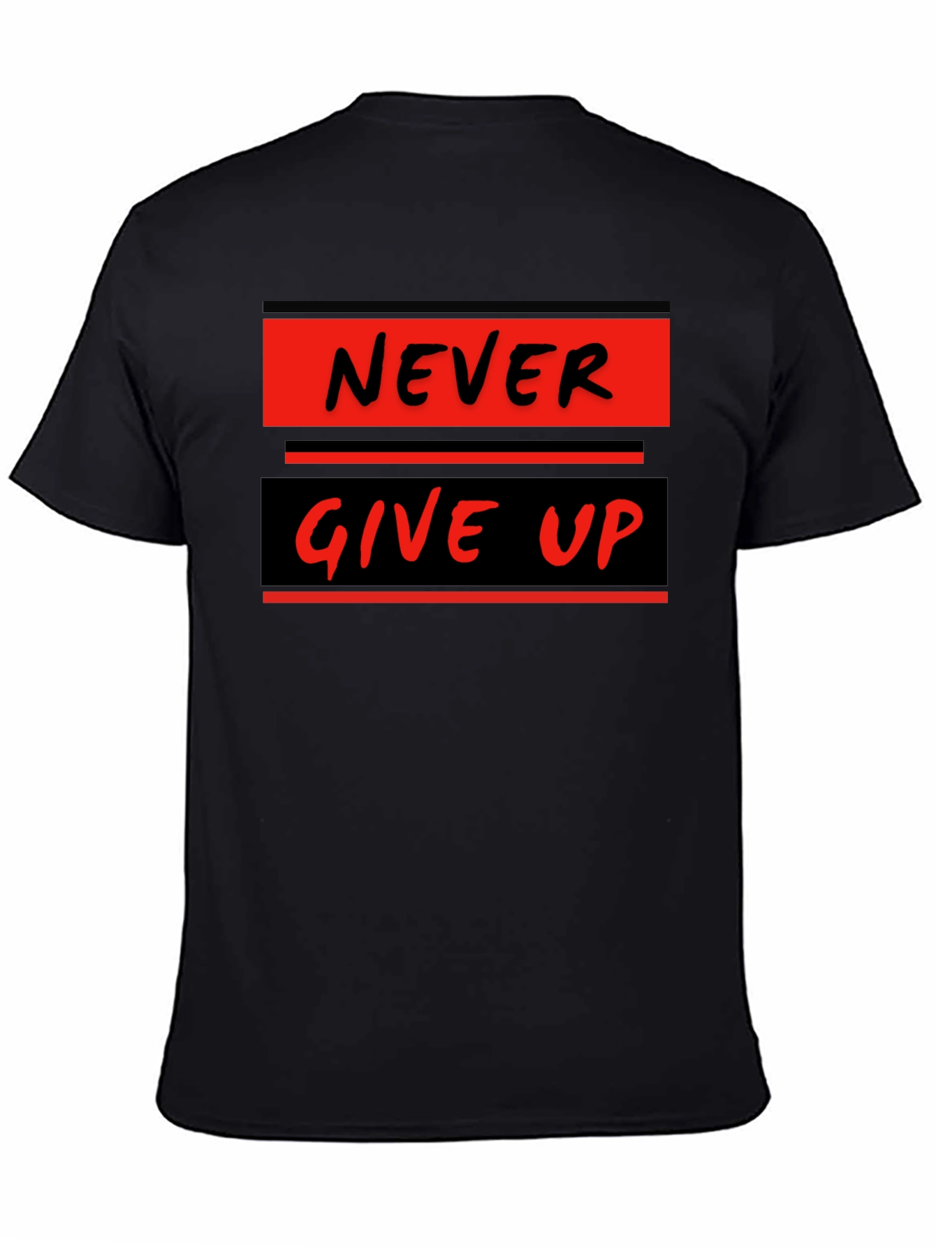 Never Give Up Graphic Tee - Motivational Black T-Shirt