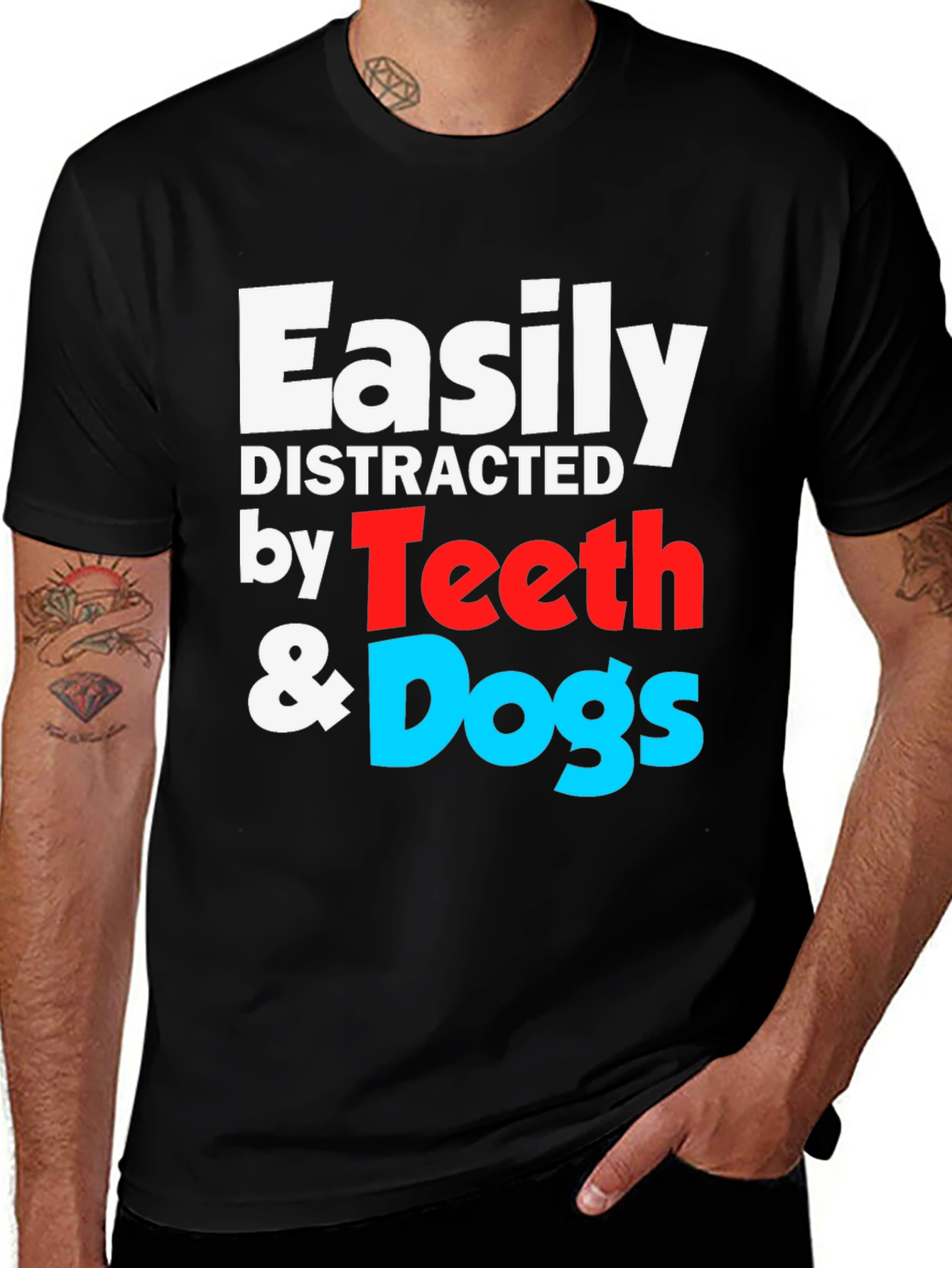 Easily Distracted by Teeth & Dogs T-Shirt