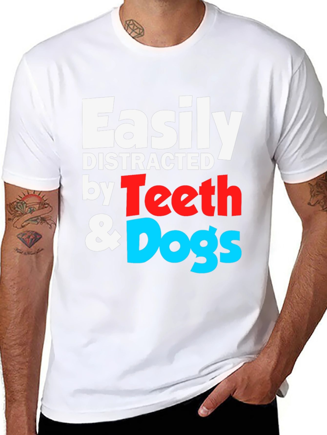 Easily Distracted by Teeth & Dogs T-Shirt