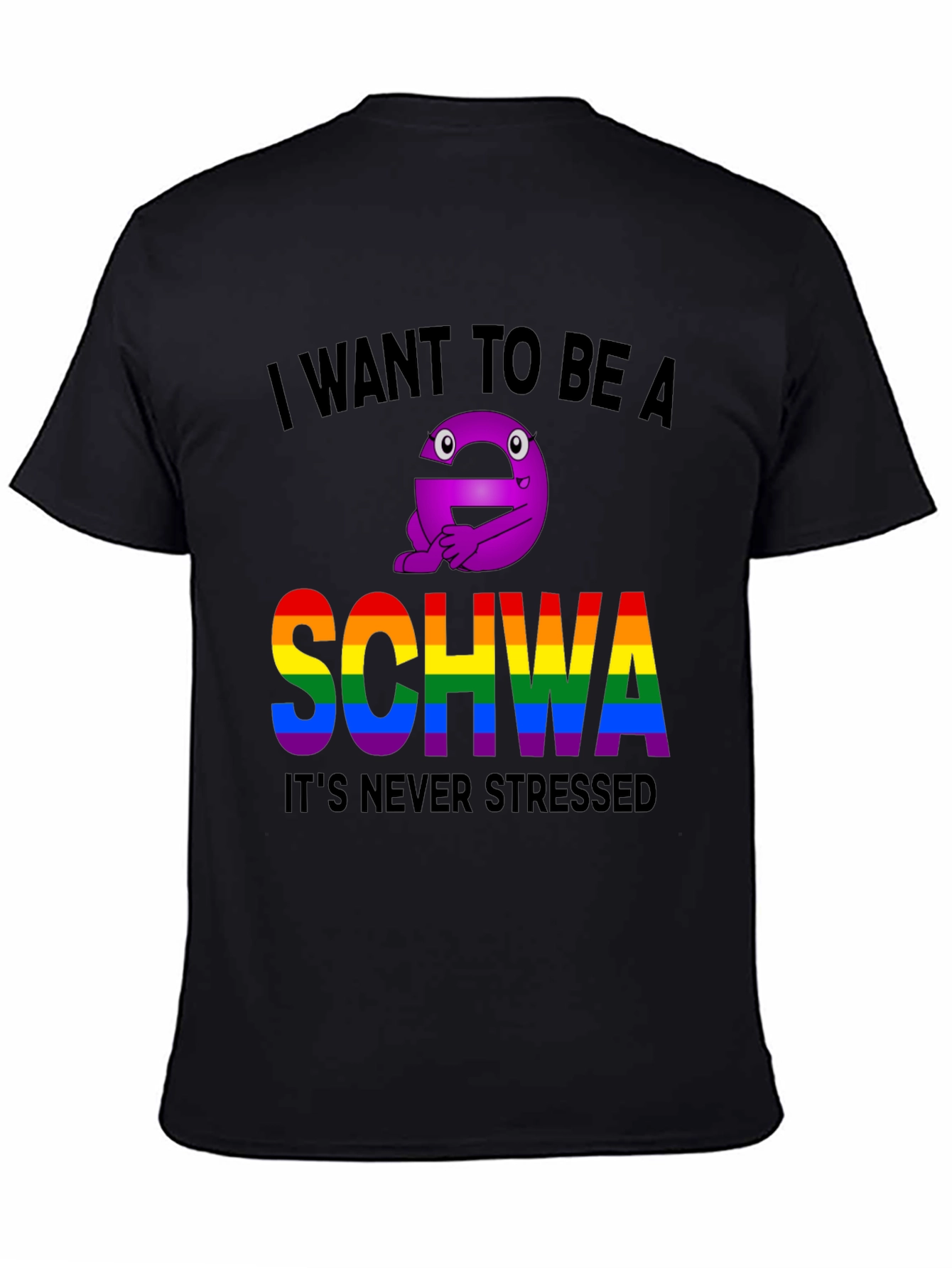 I Want To Be A Schwa T-Shirt