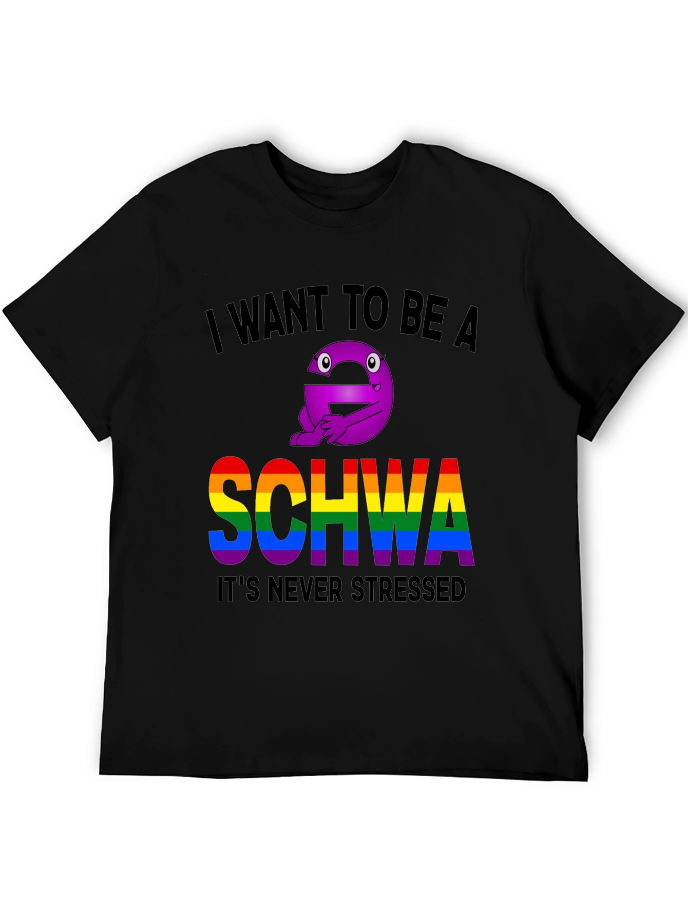 I Want To Be A Schwa T-Shirt