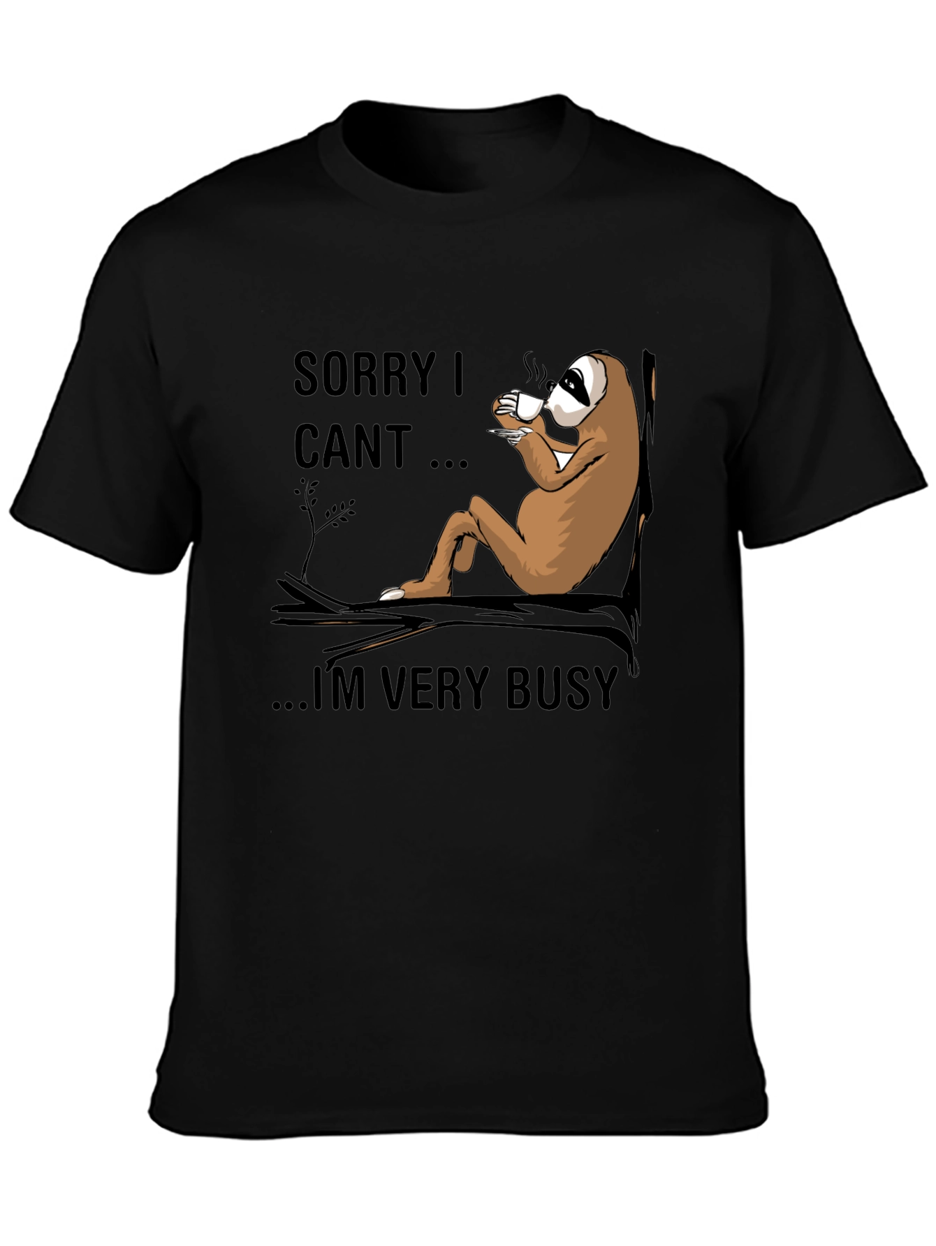 Sorry I Cant Sloth T-Shirt - Relaxed Style