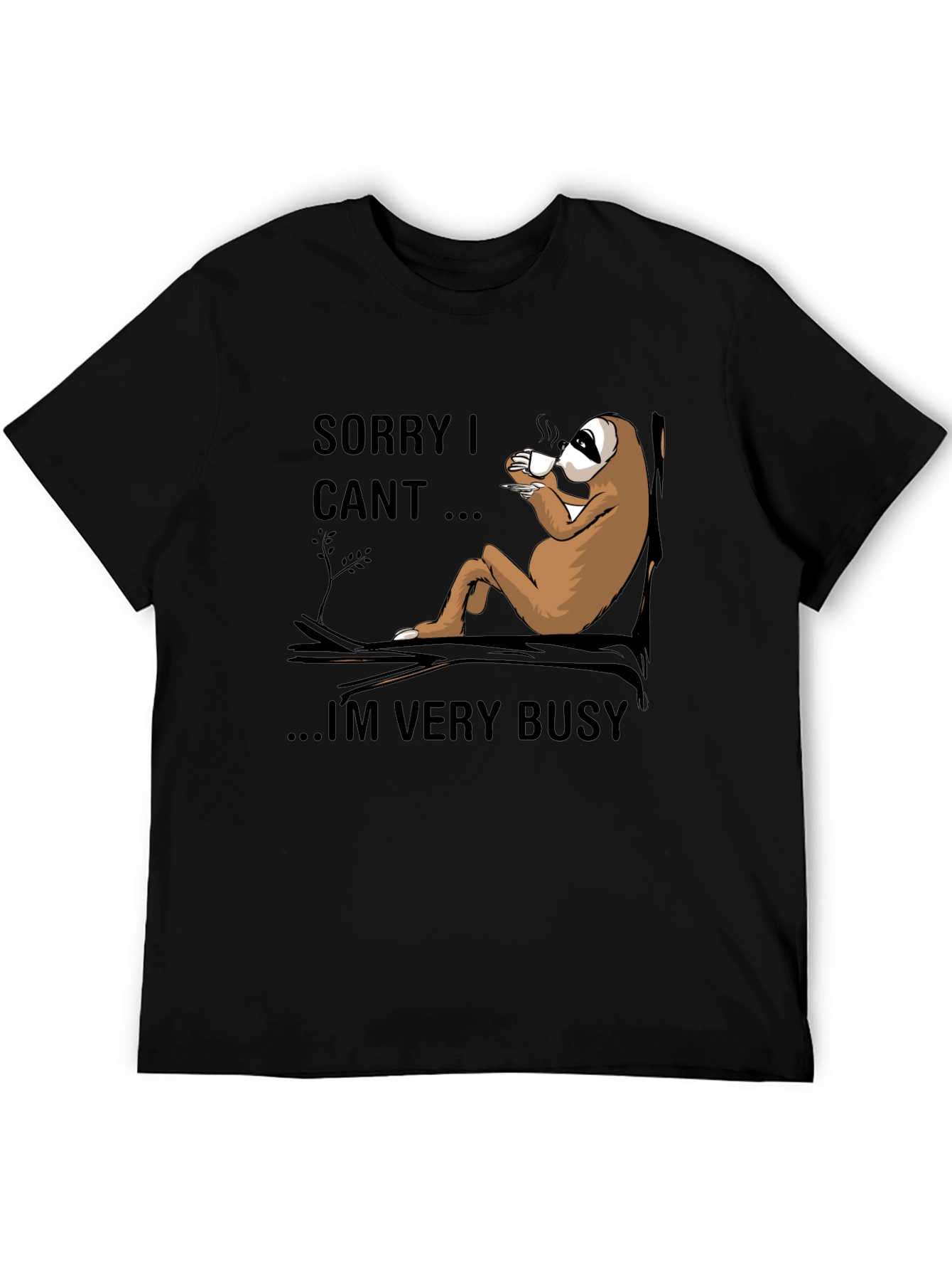 Sorry I Cant Sloth T-Shirt - Relaxed Style