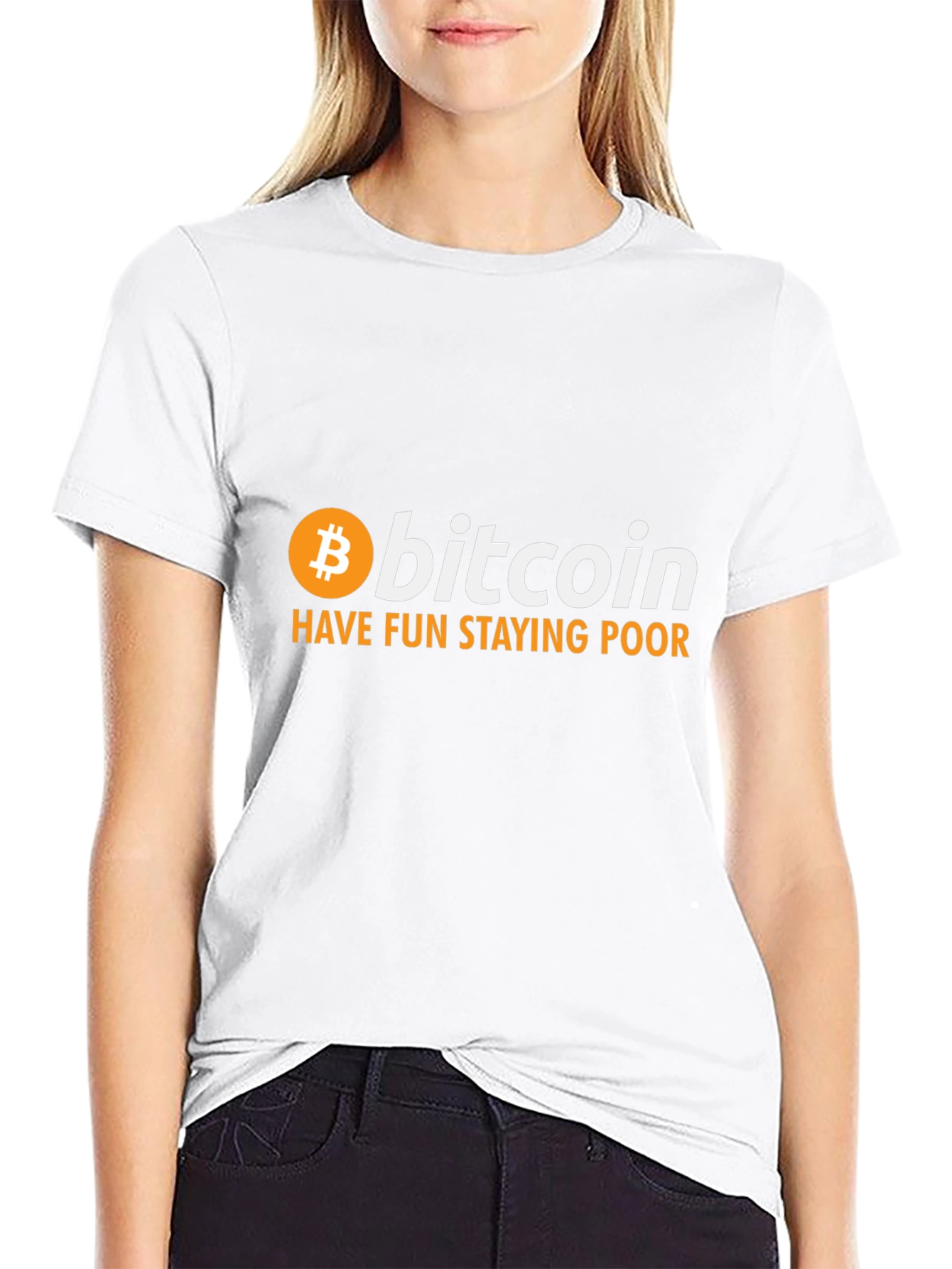 Bitcoin T-Shirt: Have Fun Staying Poor Crypto Tee