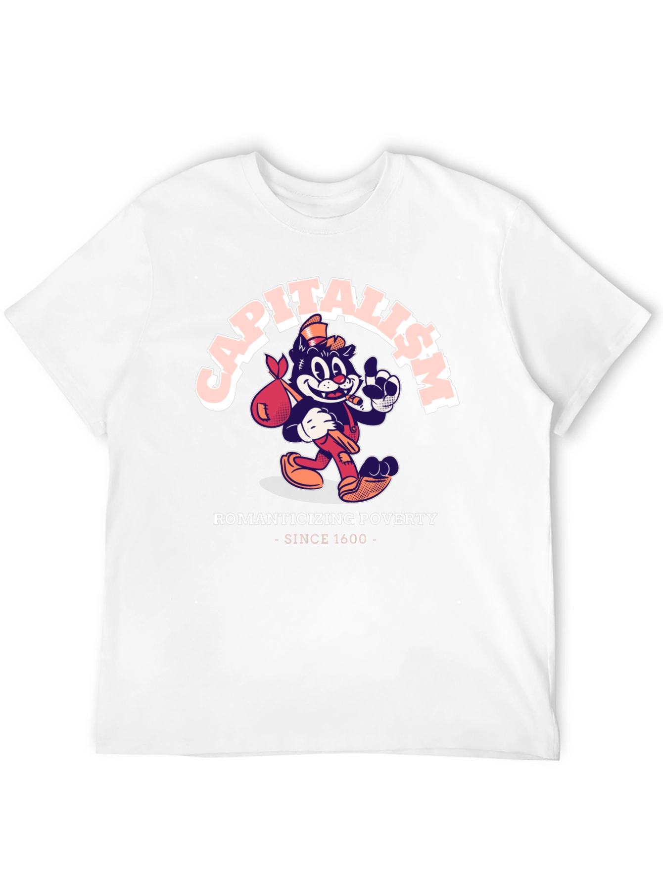 Capitalism Romanticizing Poverty Graphic T-Shirt