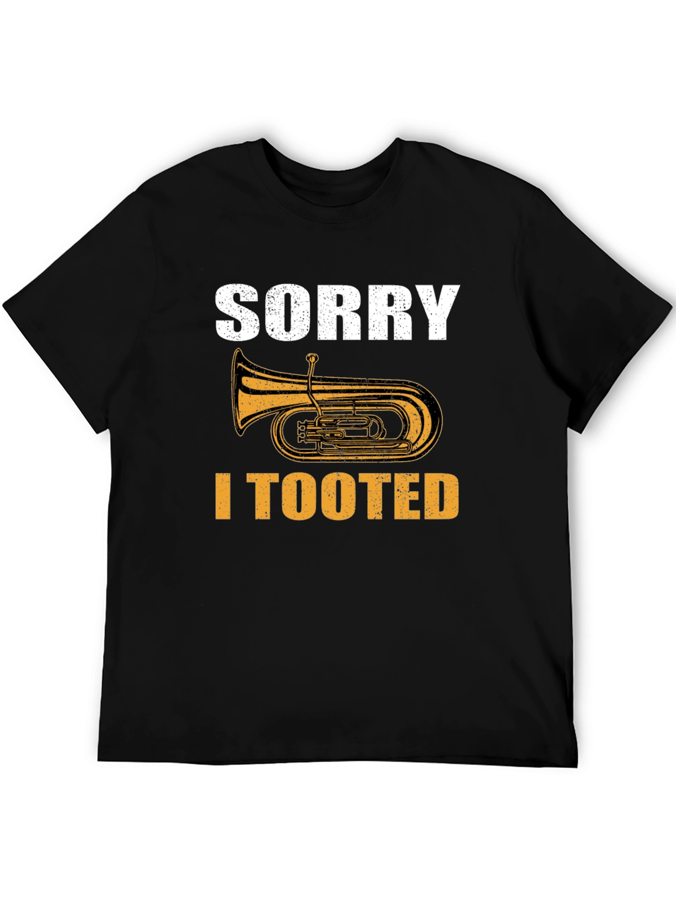 Sorry I Tooted Tuba Musician Humor T-Shirt