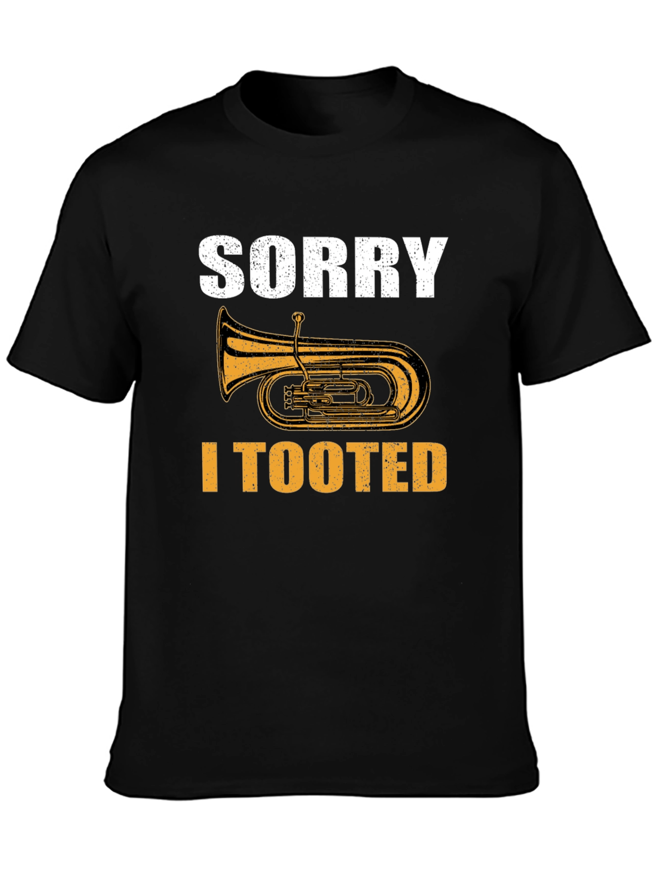 Sorry I Tooted Tuba Musician Humor T-Shirt