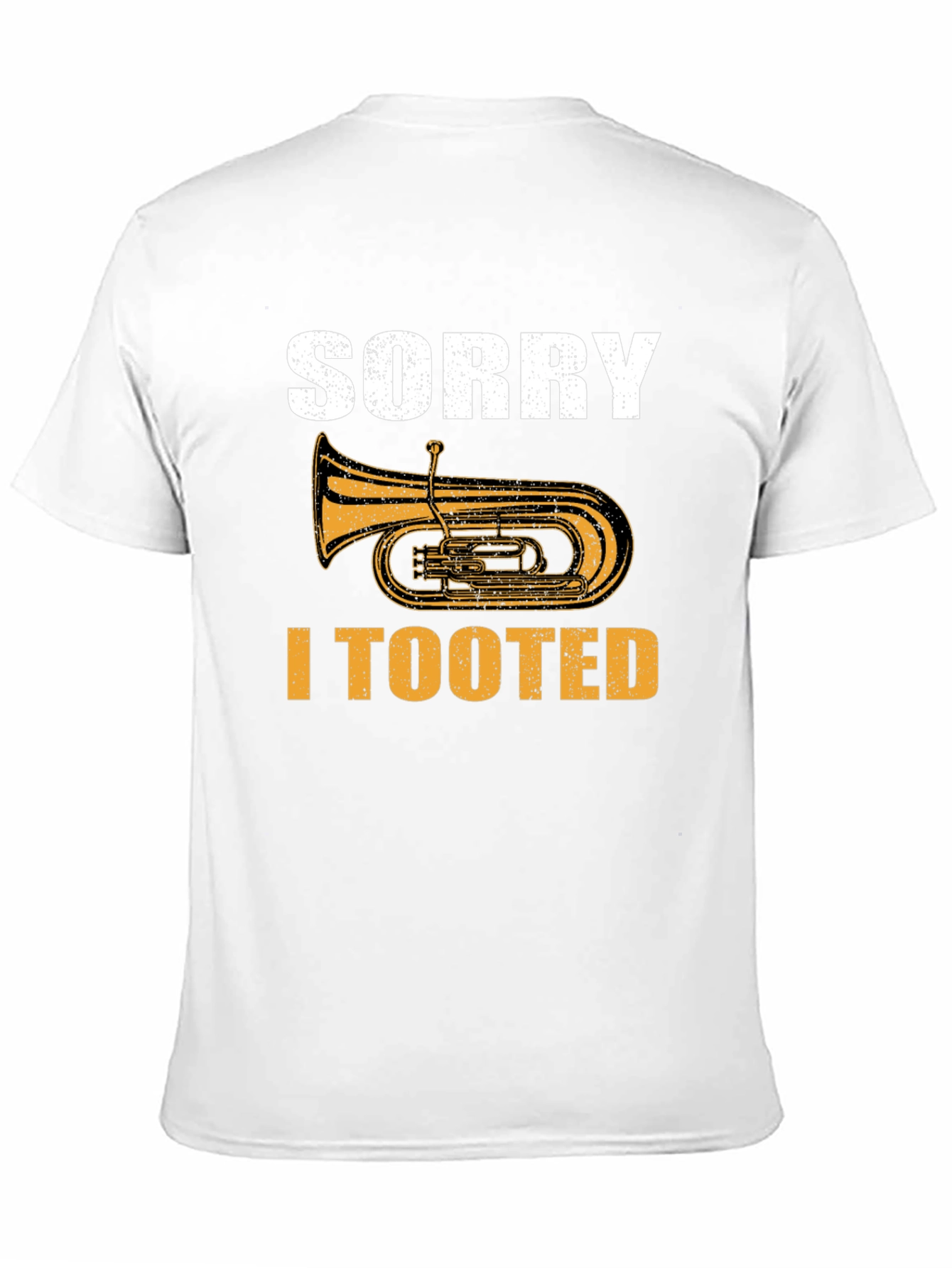 Sorry I Tooted Tuba Musician Humor T-Shirt