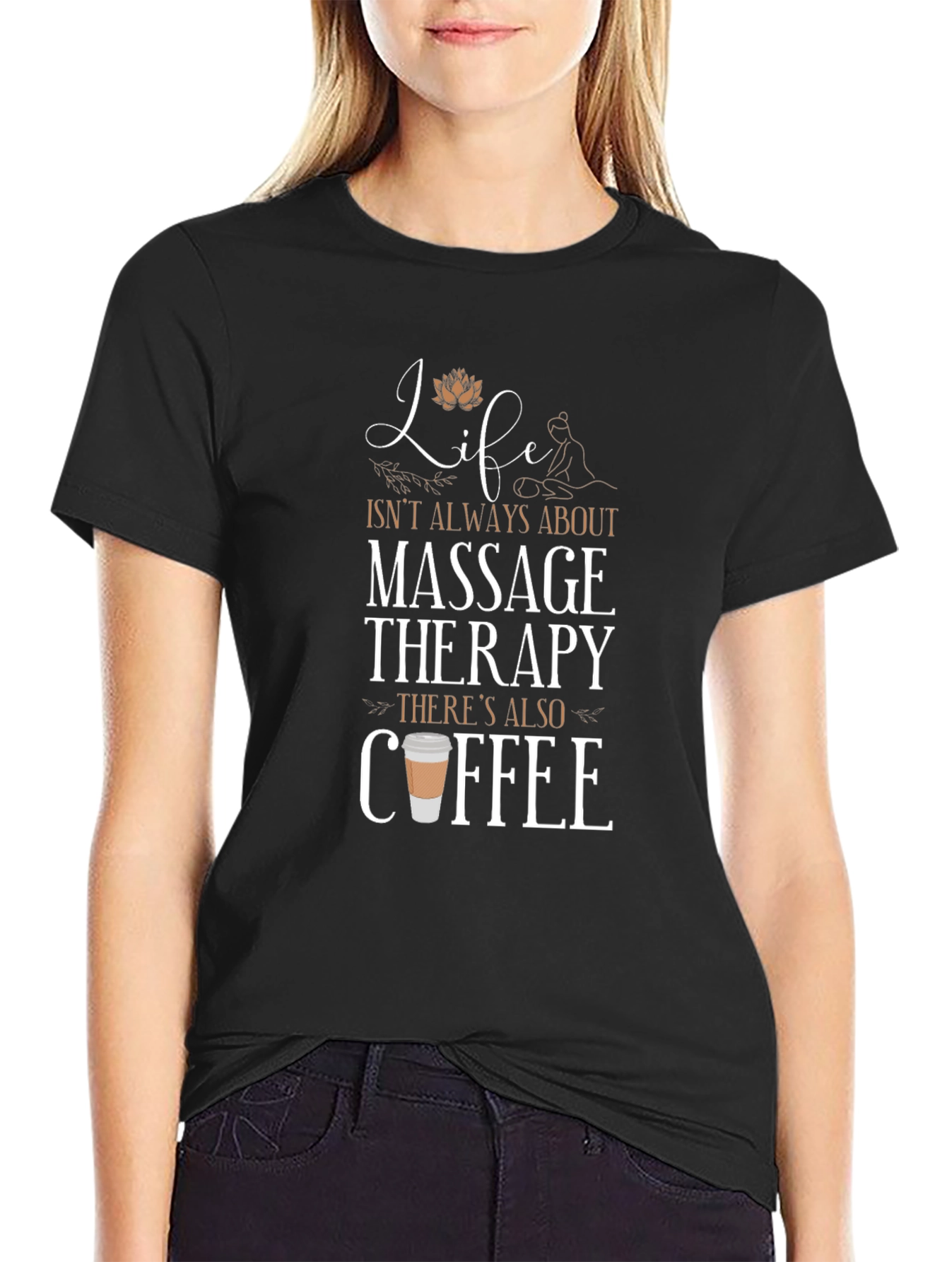 Massage Therapy and Coffee T-Shirt
