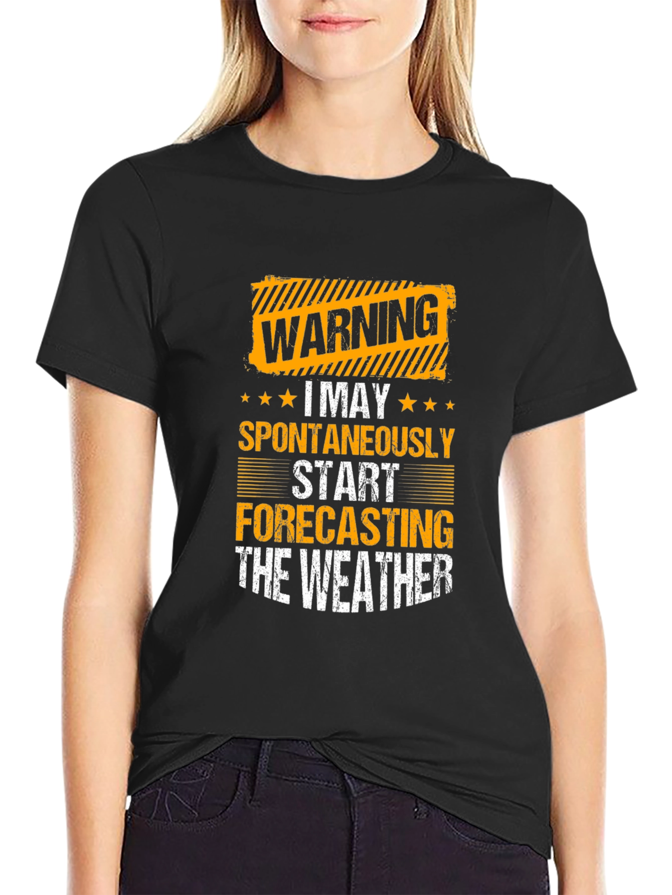 Warning: I May Spontaneously Forecast the Weather T-Shirt