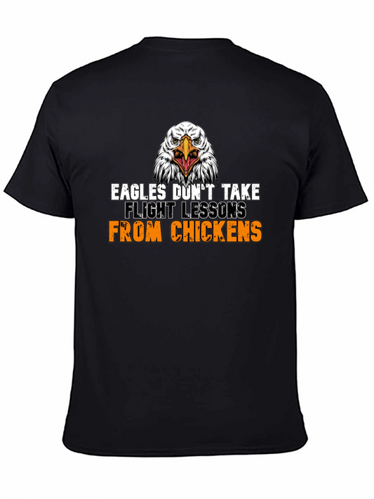Eagles Dont Take Flight Lessons T-Shirt