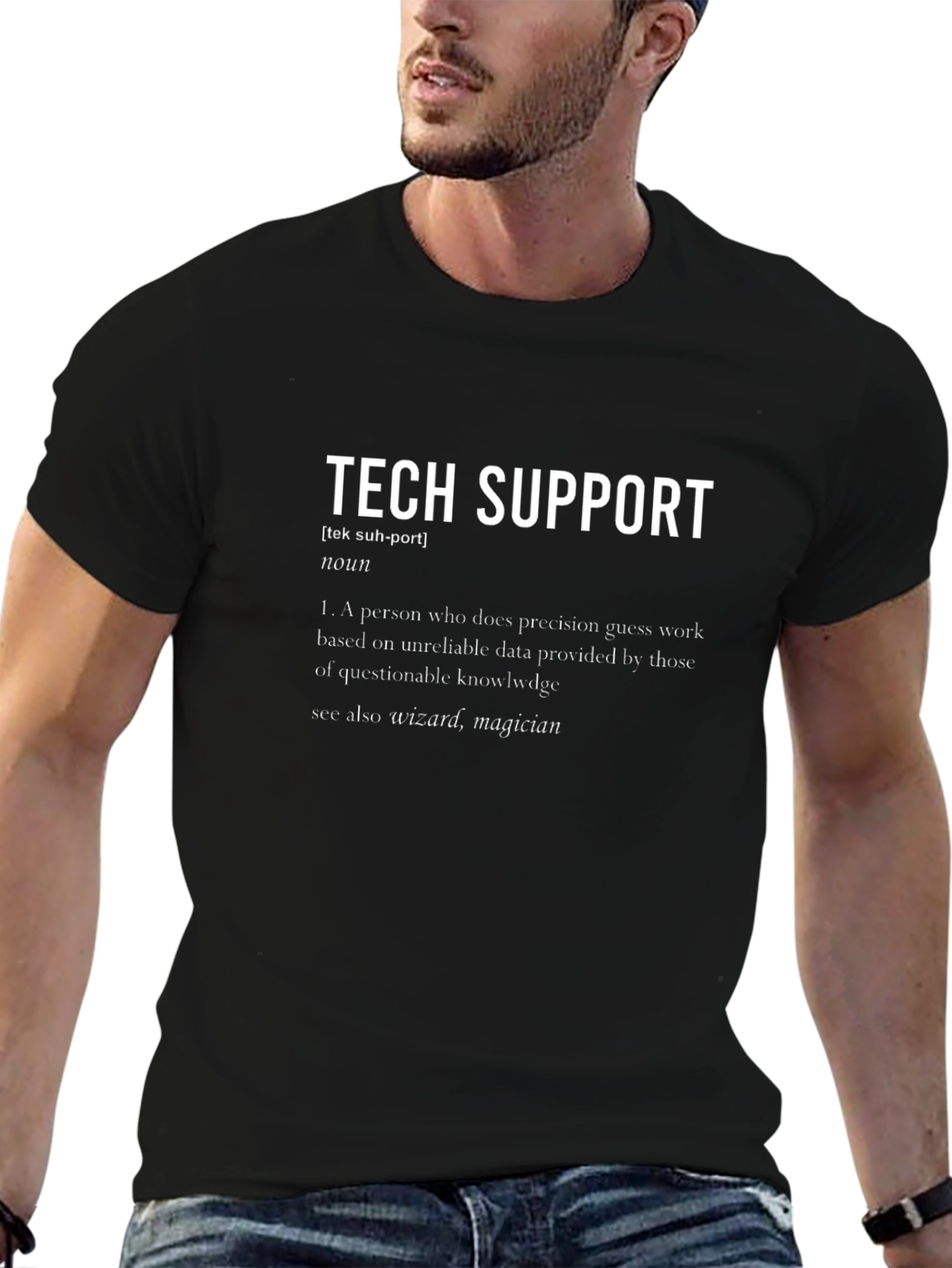 Tech Support Definition T-Shirt - Funny IT Gift