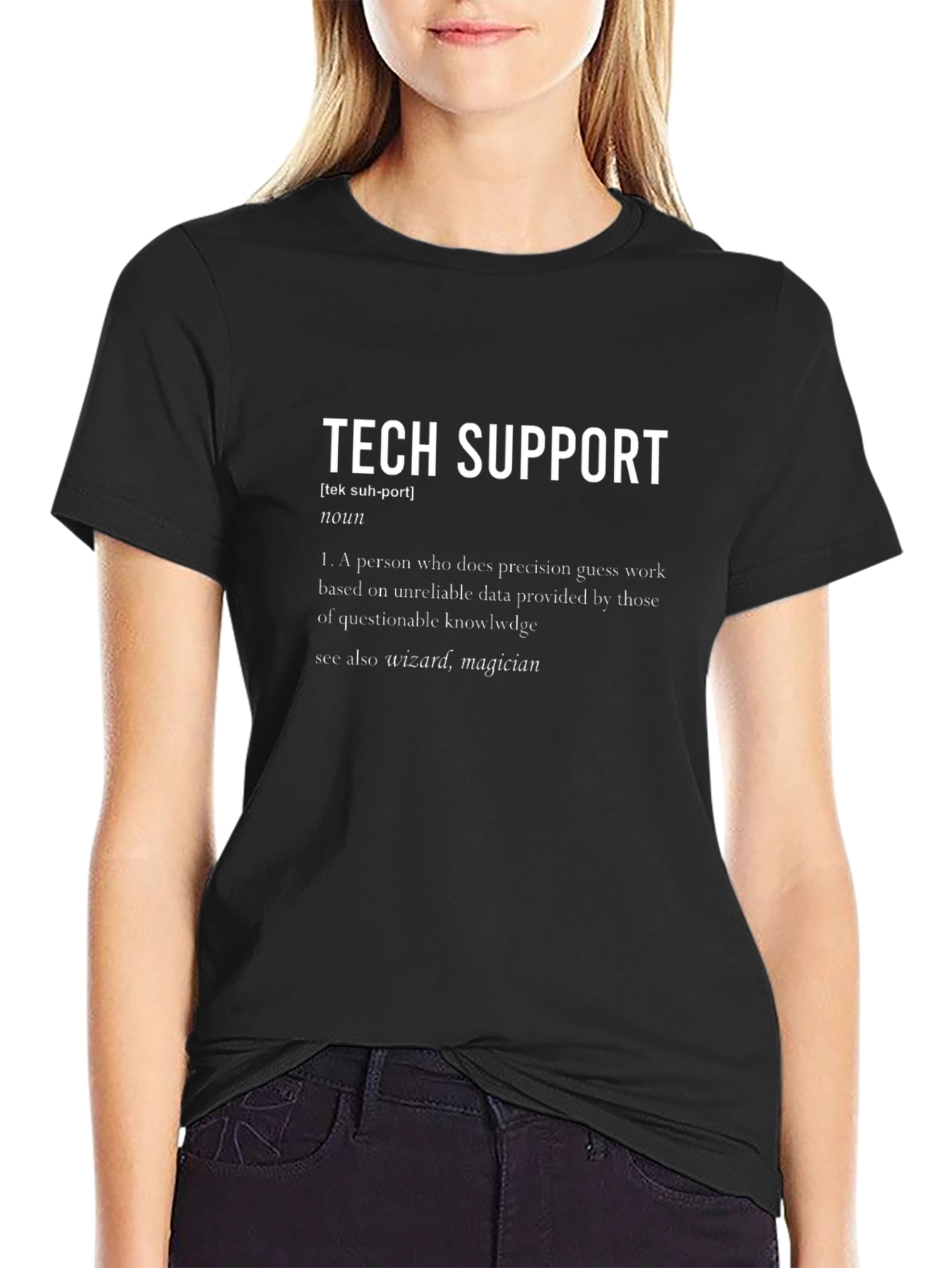 Tech Support Definition T-Shirt - Funny IT Gift