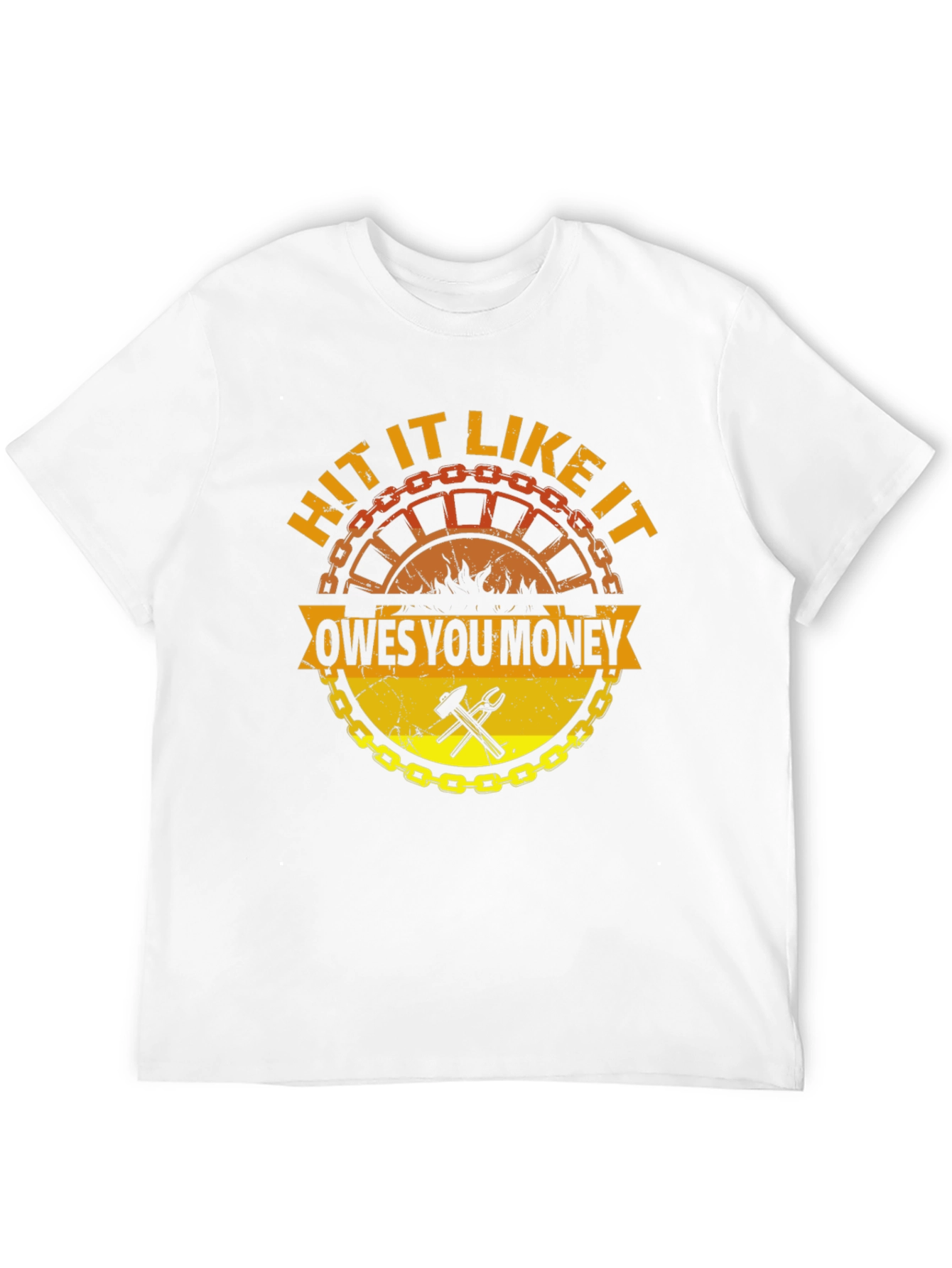 Hit It Like It Owes You Money T-Shirt