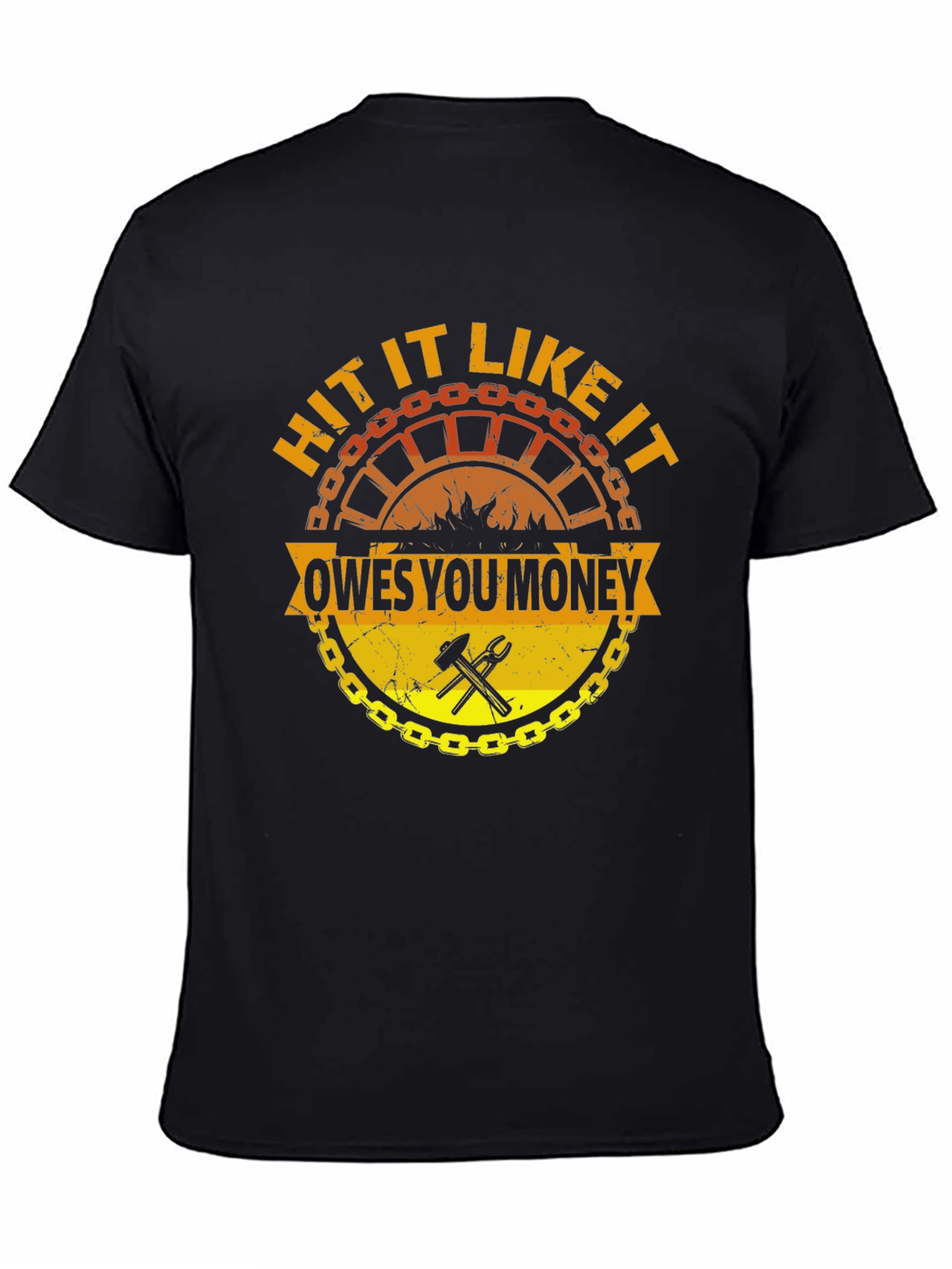 Hit It Like It Owes You Money T-Shirt