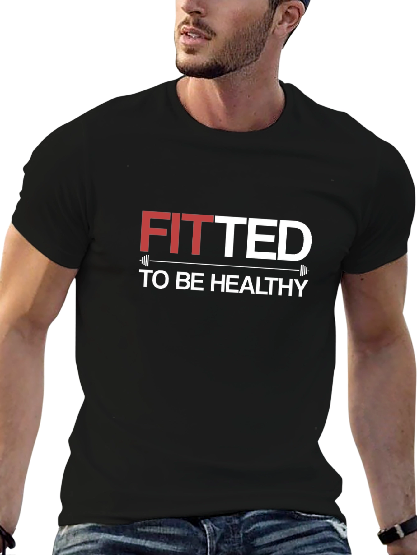 Fitted To Be Healthy T-Shirt
