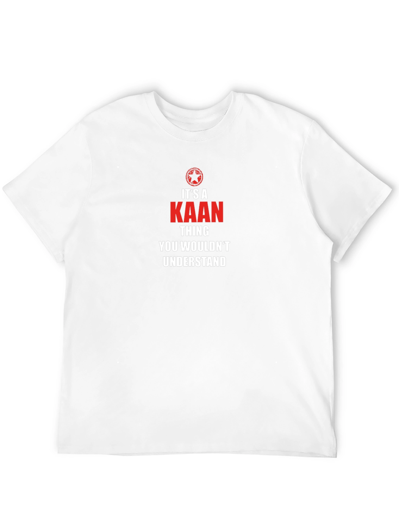 Its A Kaan Thing - Graphic T-Shirt