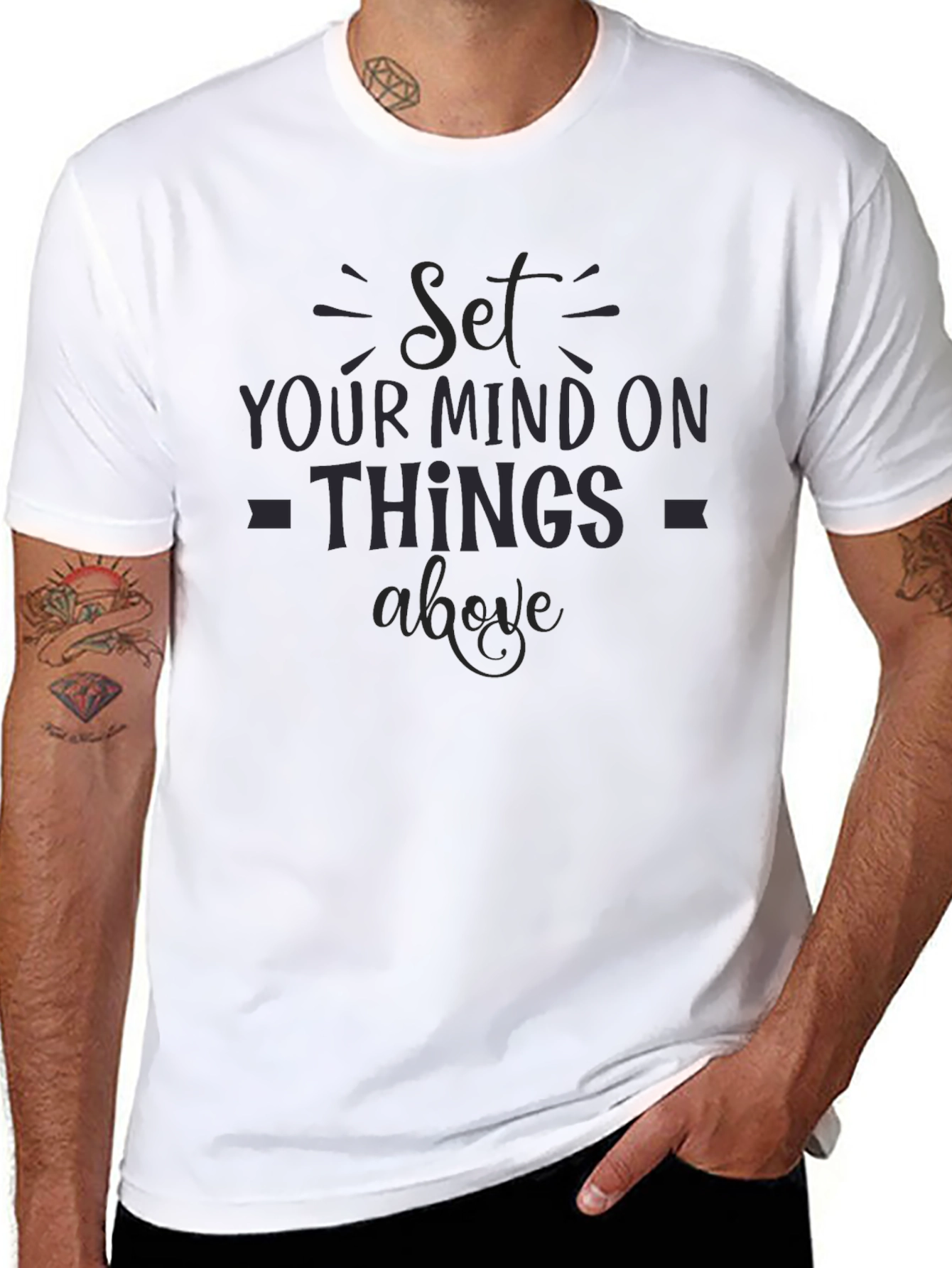 Set Your Mind On Things Above T-Shirt