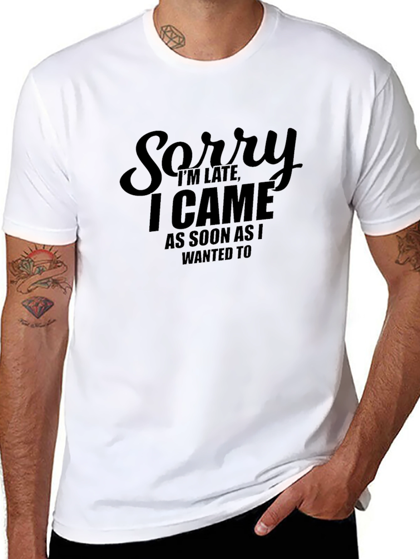 Funny Sorry Im Late Black T-Shirt