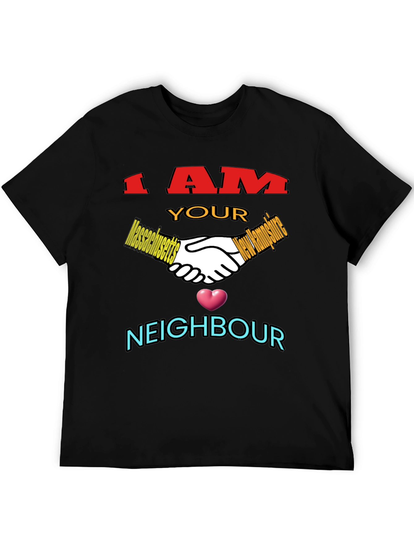 I am Your Neighbour T-Shirt