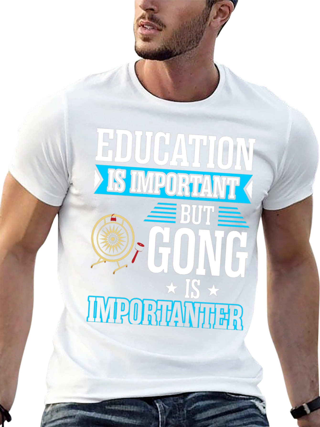 Education Important Gong Fun T-Shirt